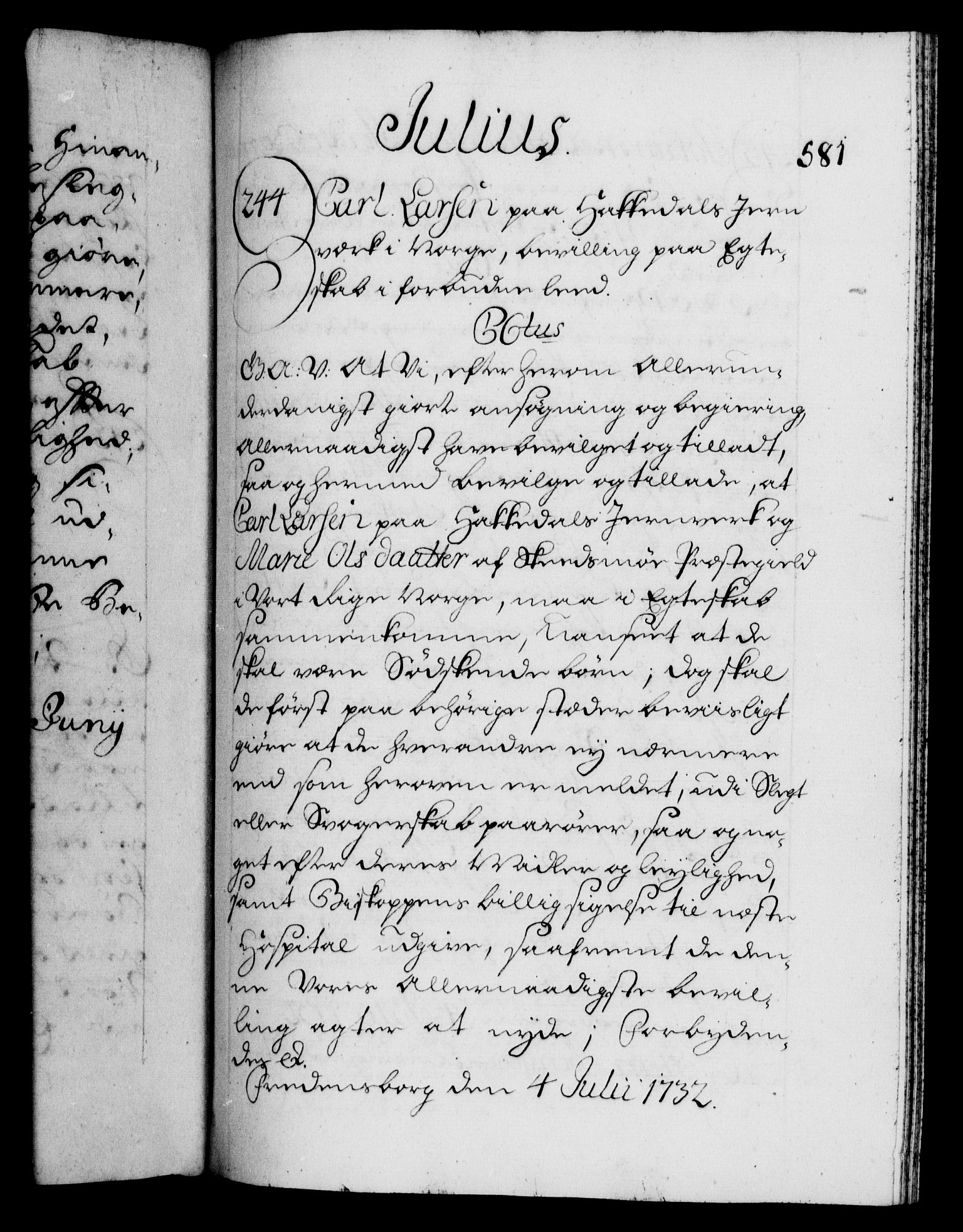 Danske Kanselli 1572-1799, RA/EA-3023/F/Fc/Fca/Fcaa/L0027: Norske registre, 1730-1732, s. 581a