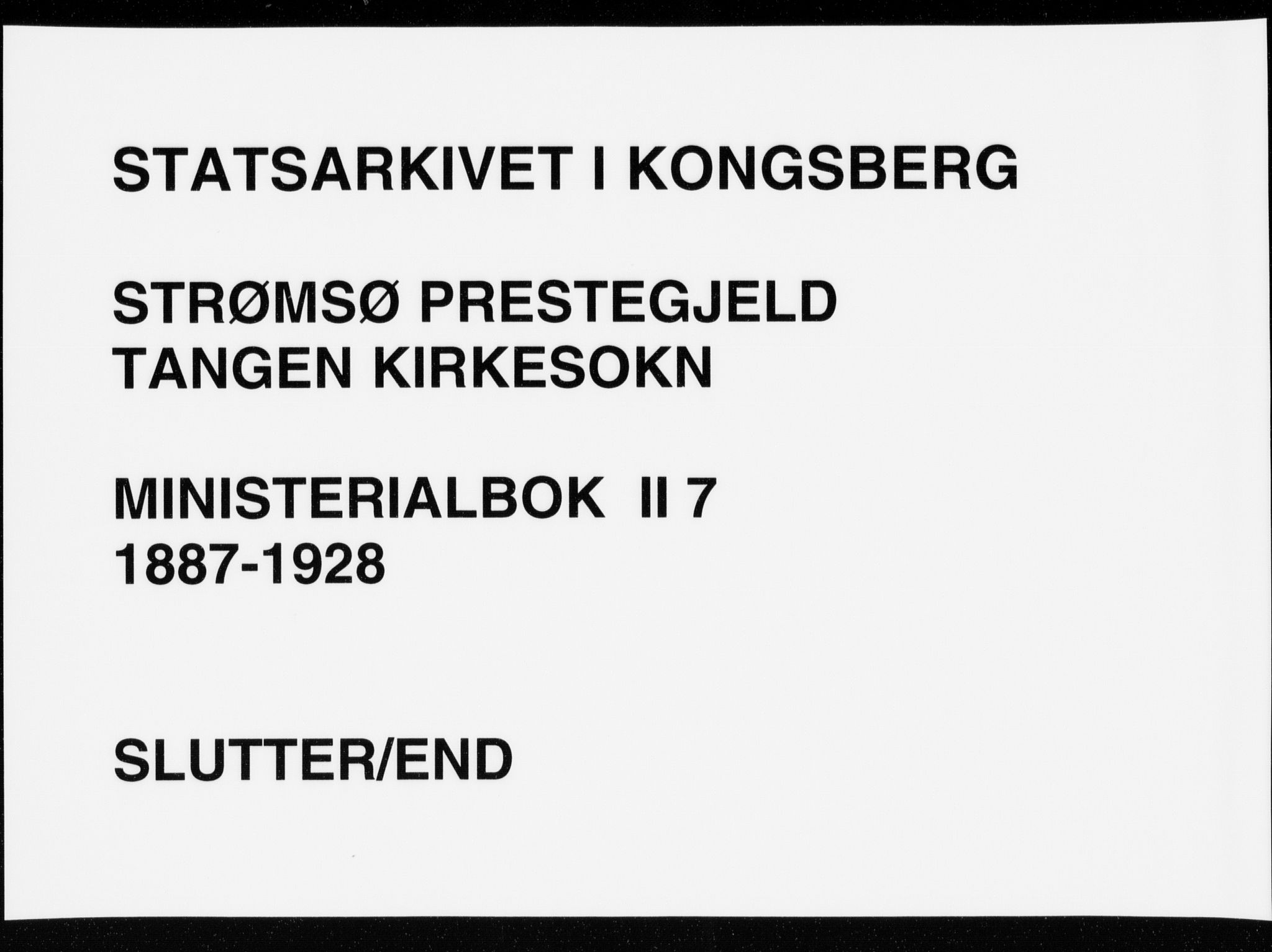 Strømsø kirkebøker, SAKO/A-246/F/Fb/L0007: Ministerialbok nr. II 7, 1887-1928