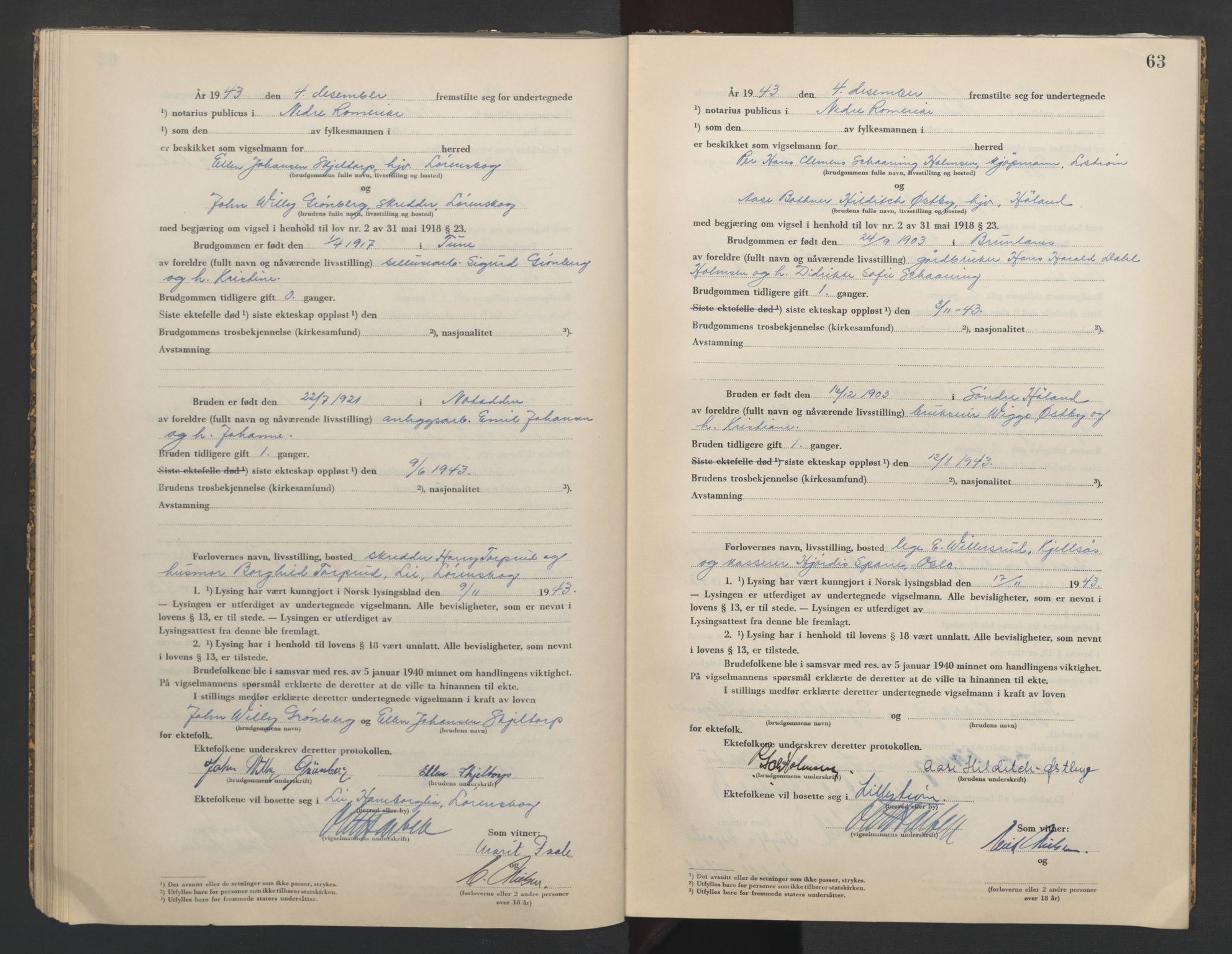 Nedre Romerike sorenskriveri, AV/SAO-A-10469/L/Lb/L0004: Vigselsbok - borgerlige vielser, 1943-1944, s. 63