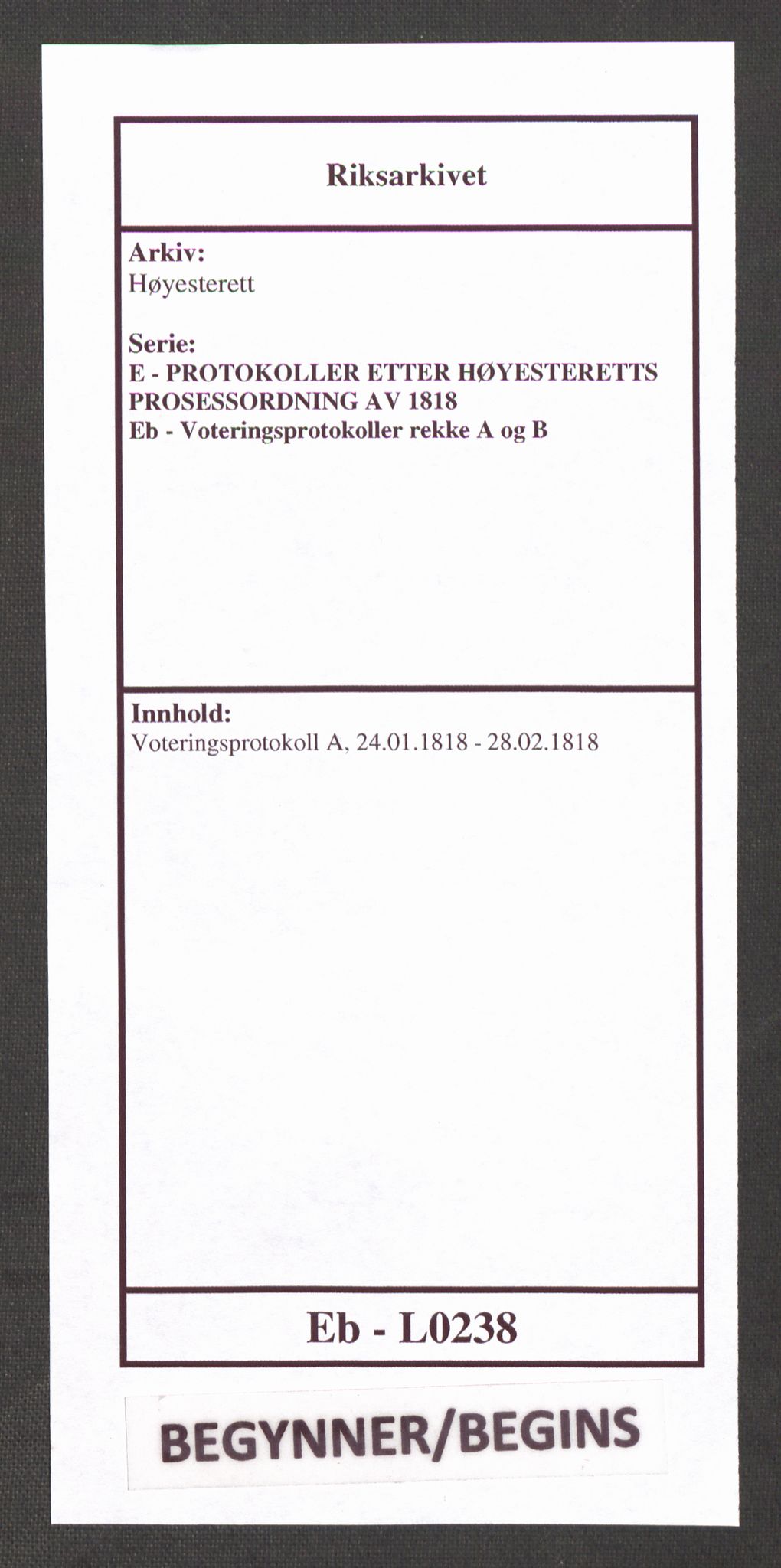 Høyesterett, RA/S-1002/E/Eb/Ebb/L0004/0001: Voteringsprotokoller / Voteringsprotokoll, 1818