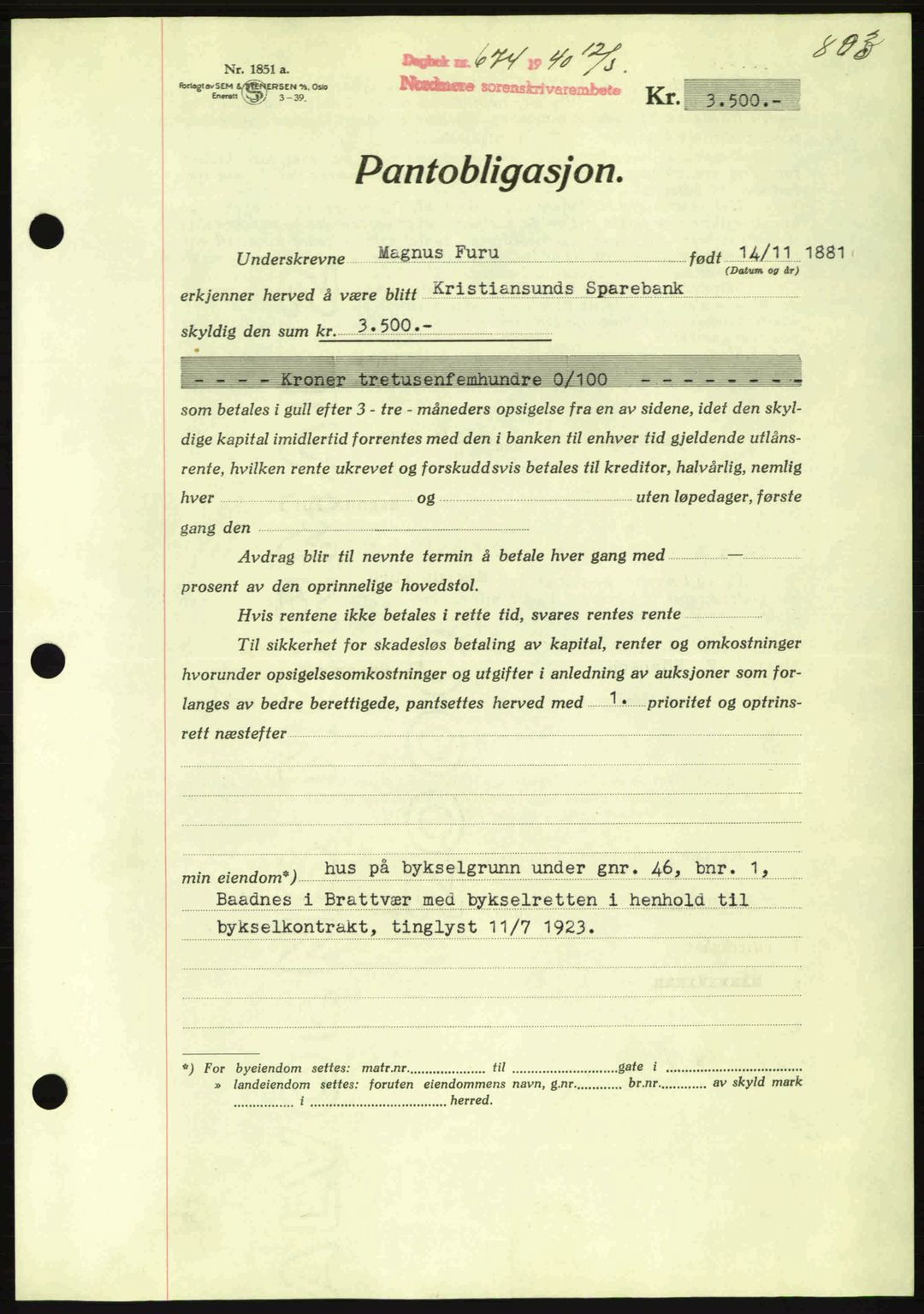 Nordmøre sorenskriveri, AV/SAT-A-4132/1/2/2Ca: Pantebok nr. B86, 1939-1940, Dagboknr: 674/1940