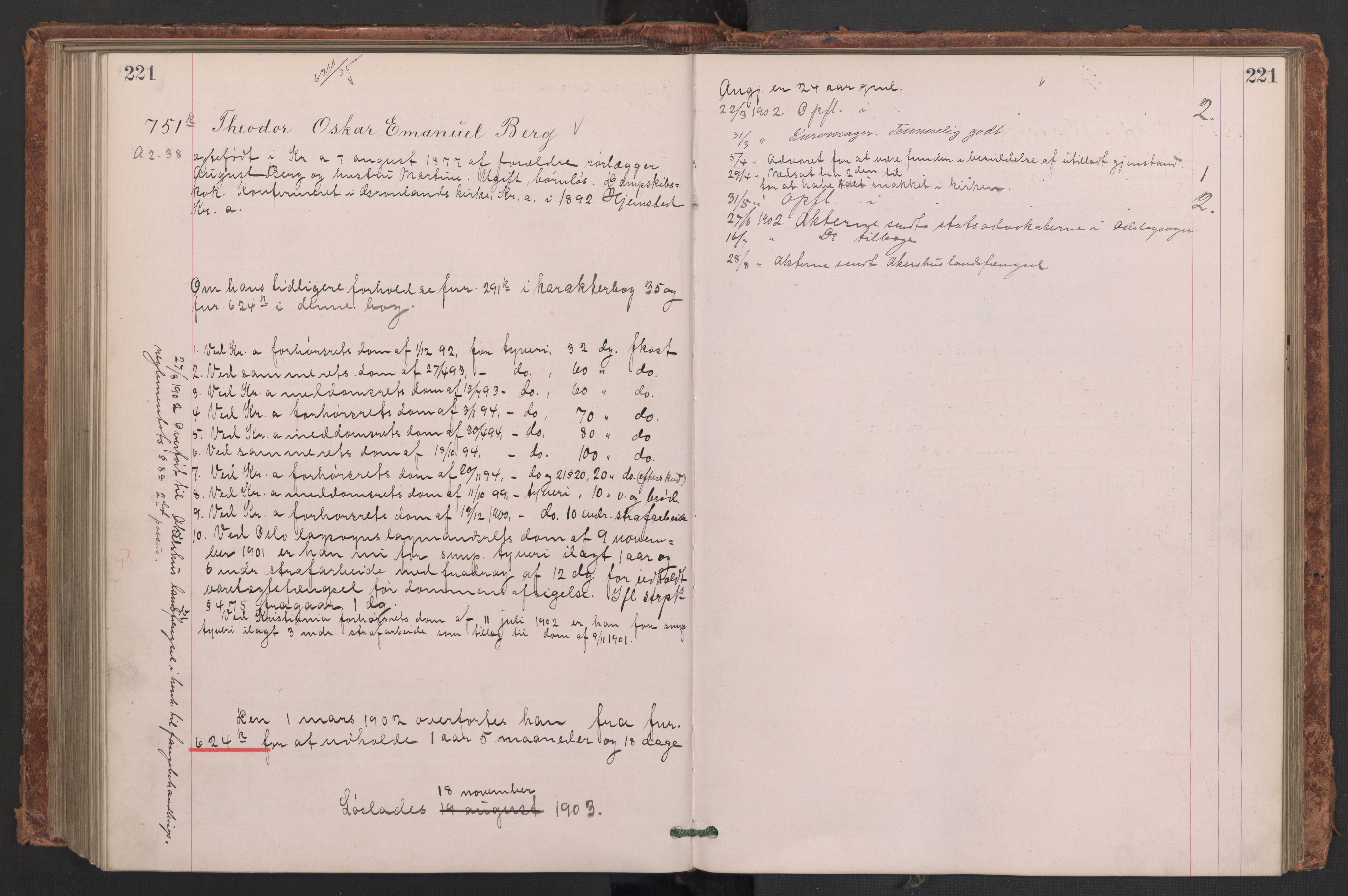 Botsfengslet, AV/RA-S-1539/D/Db/Dbb/L0036: 531k - 825k, 1901-1902, s. 221