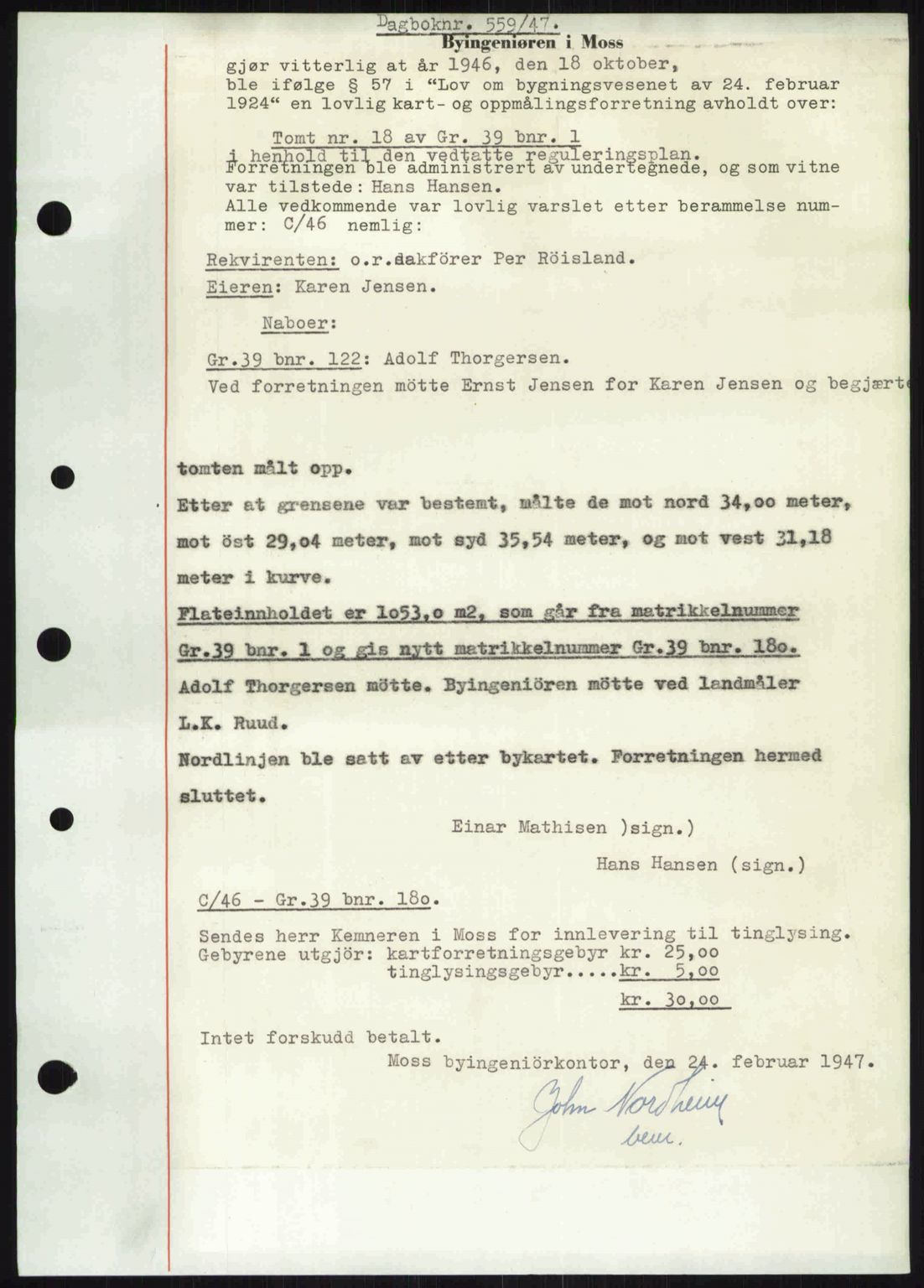 Moss sorenskriveri, SAO/A-10168: Pantebok nr. A17, 1947-1947, Dagboknr: 559/1947