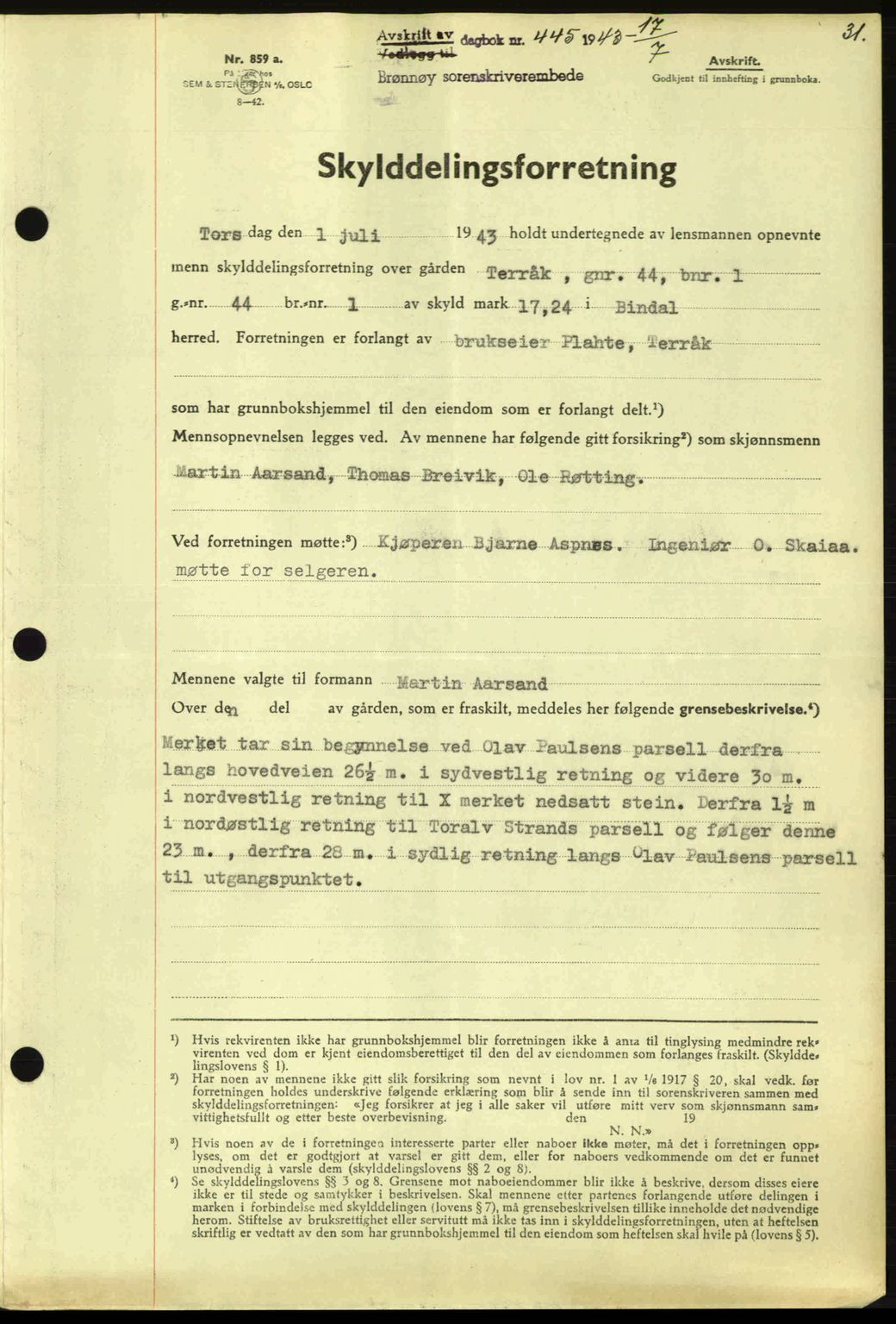 Brønnøy sorenskriveri, SAT/A-4170/1/2/2C: Pantebok nr. 23, 1943-1944, Dagboknr: 445/1943