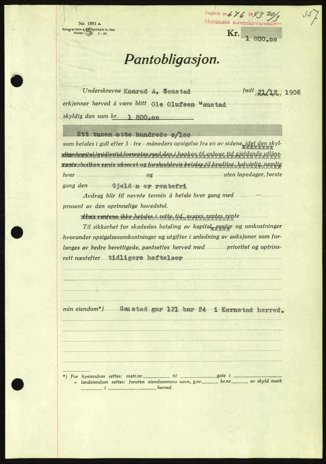 Nordmøre sorenskriveri, AV/SAT-A-4132/1/2/2Ca: Pantebok nr. B90, 1942-1943, Dagboknr: 676/1943