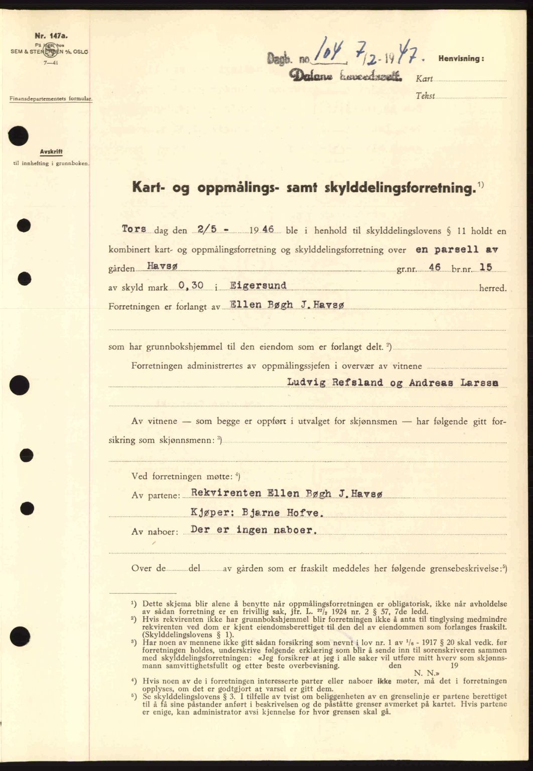 Dalane sorenskriveri, SAST/A-100309/02/G/Gb/L0049: Pantebok nr. A9, 1946-1947, Dagboknr: 104/1947
