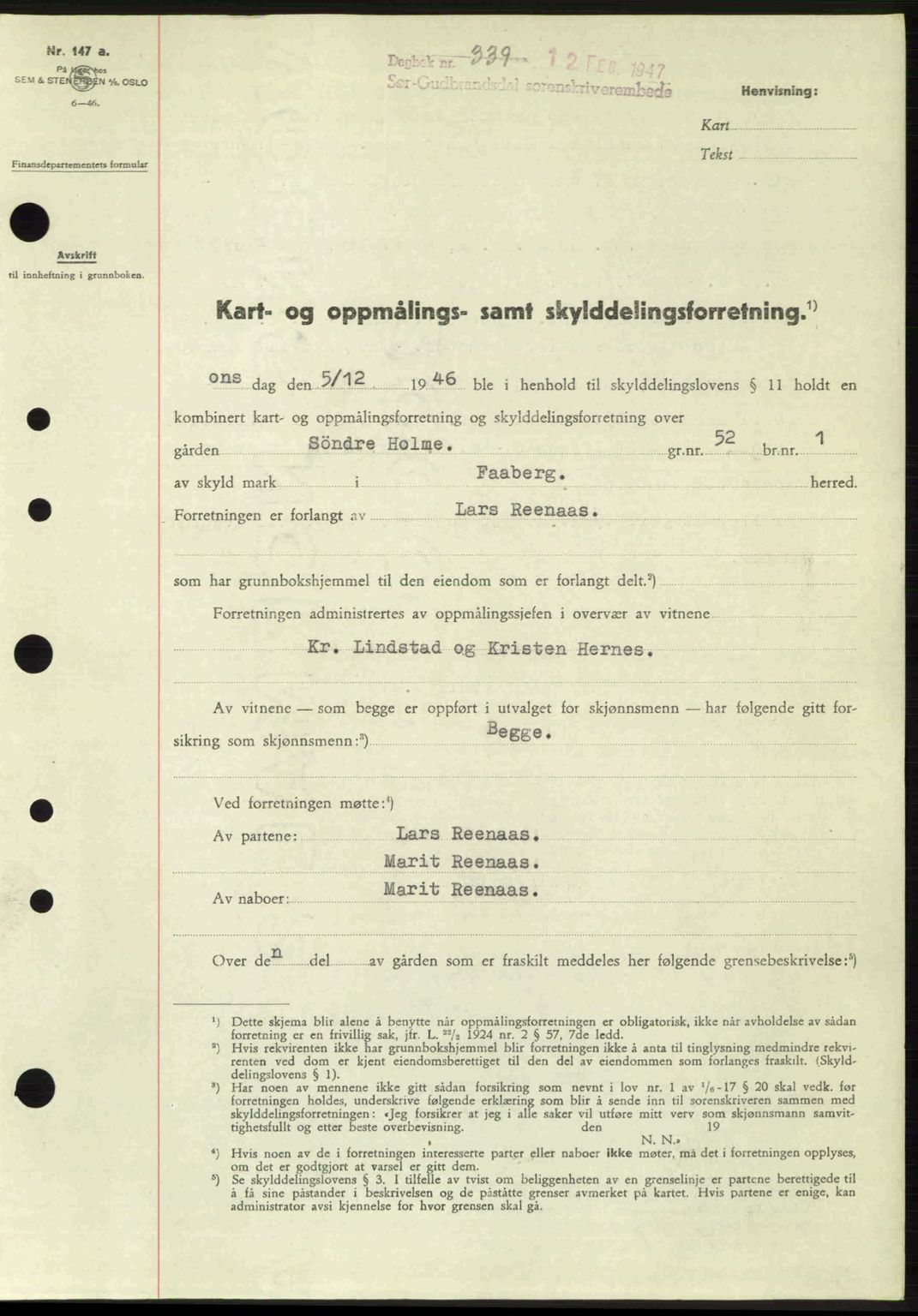 Sør-Gudbrandsdal tingrett, SAH/TING-004/H/Hb/Hbd/L0018: Pantebok nr. A18, 1947-1947, Dagboknr: 339/1947