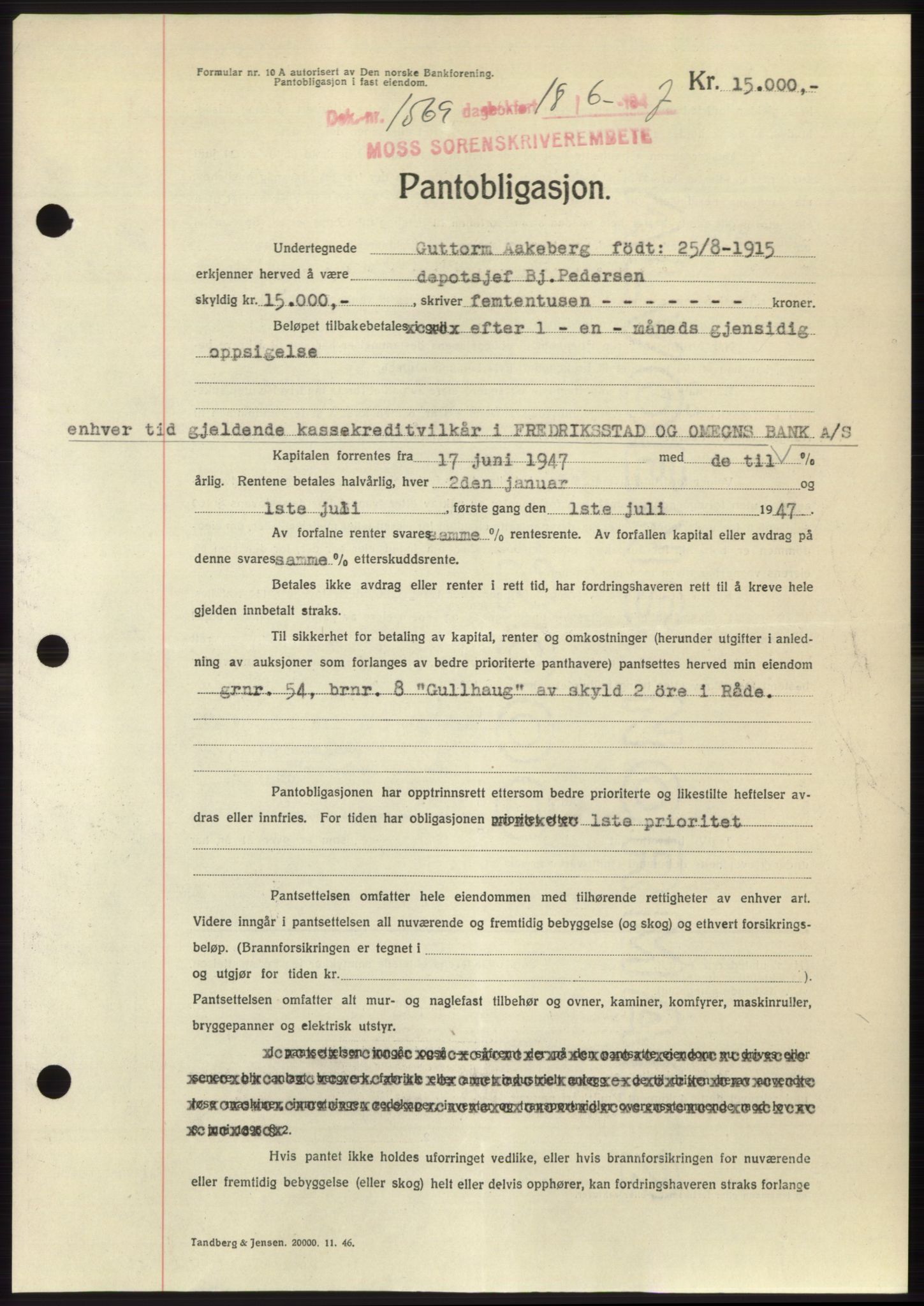 Moss sorenskriveri, SAO/A-10168: Pantebok nr. B17, 1947-1947, Dagboknr: 1569/1947
