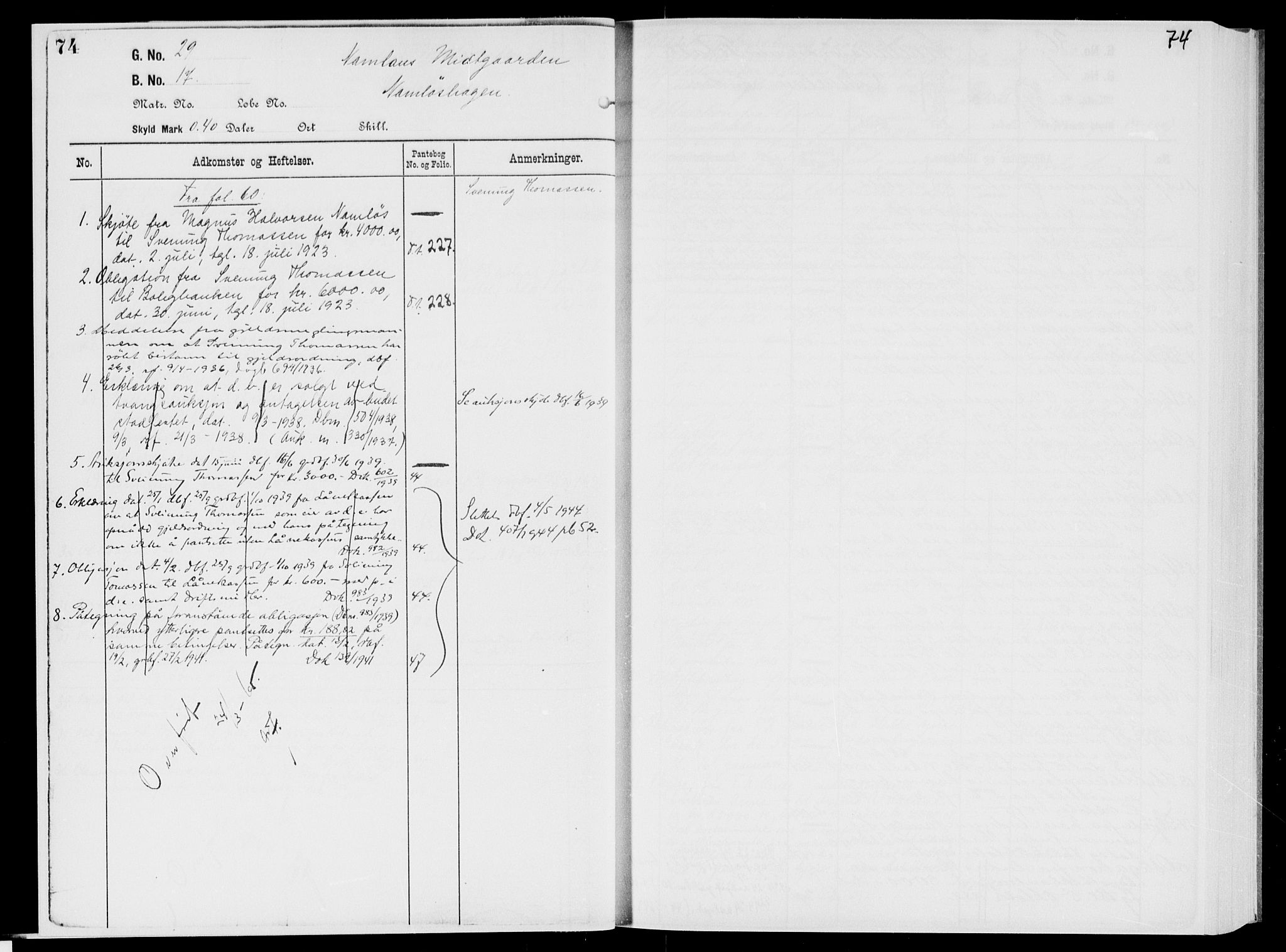 Nedre Telemark sorenskriveri, AV/SAKO-A-135/G/Gb/Gbg/L0002: Panteregister nr. VII 2, s. 74