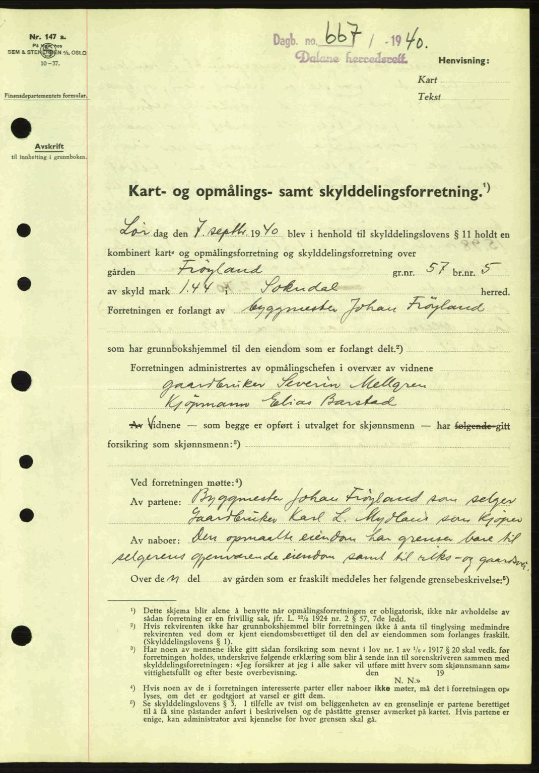 Dalane sorenskriveri, SAST/A-100309/02/G/Gb/L0044: Pantebok nr. A5, 1940-1941, Dagboknr: 667/1940