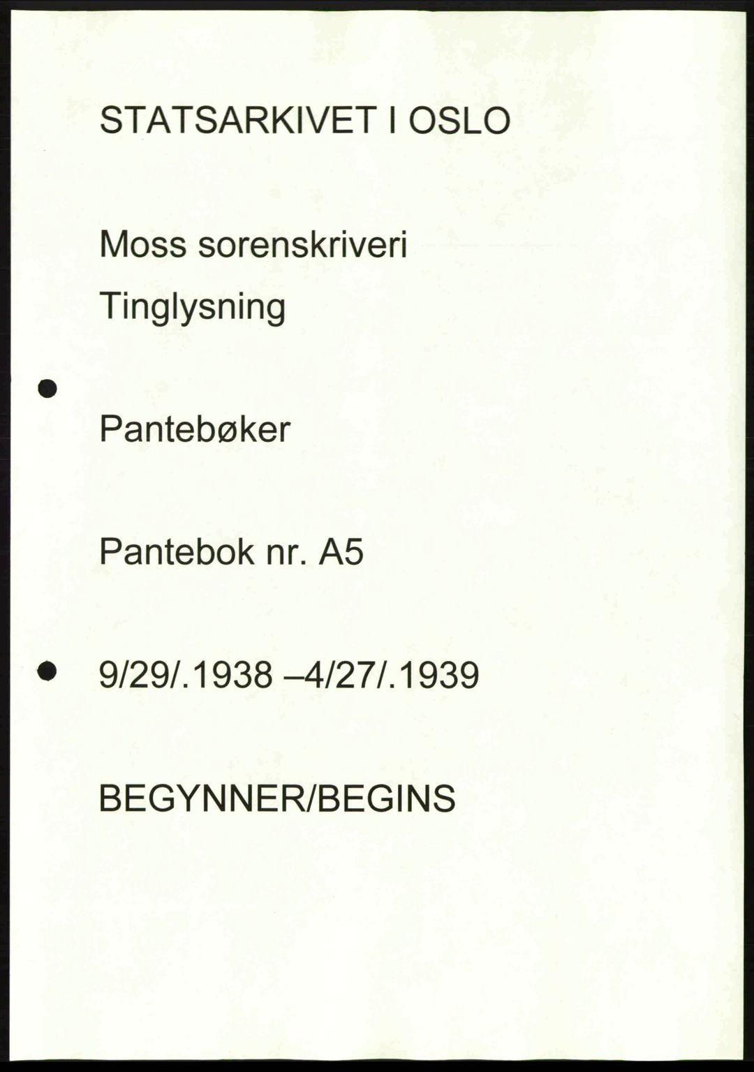 Moss sorenskriveri, SAO/A-10168: Pantebok nr. A5, 1938-1939