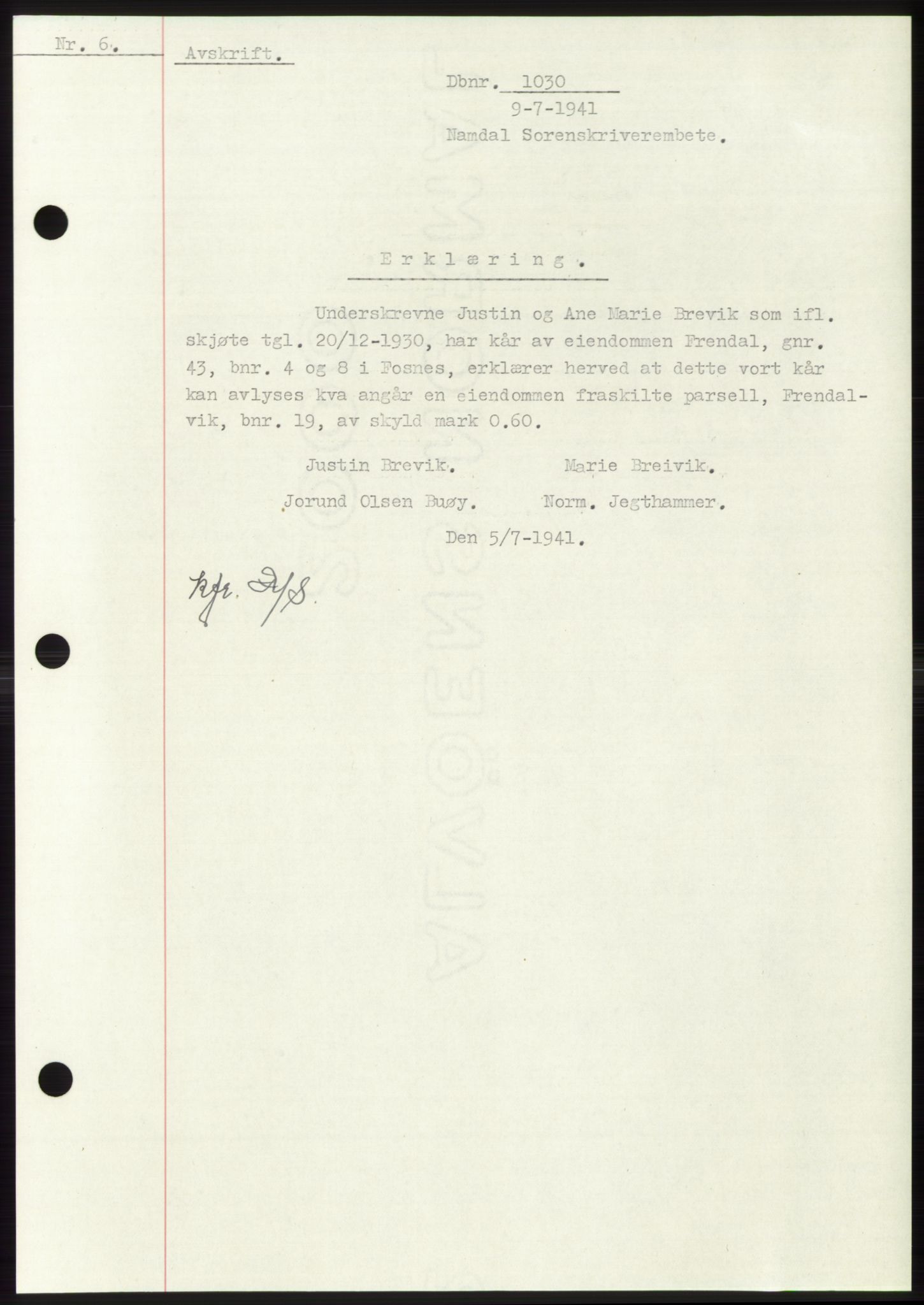 Namdal sorenskriveri, SAT/A-4133/1/2/2C: Pantebok nr. -, 1940-1941, Tingl.dato: 09.07.1941