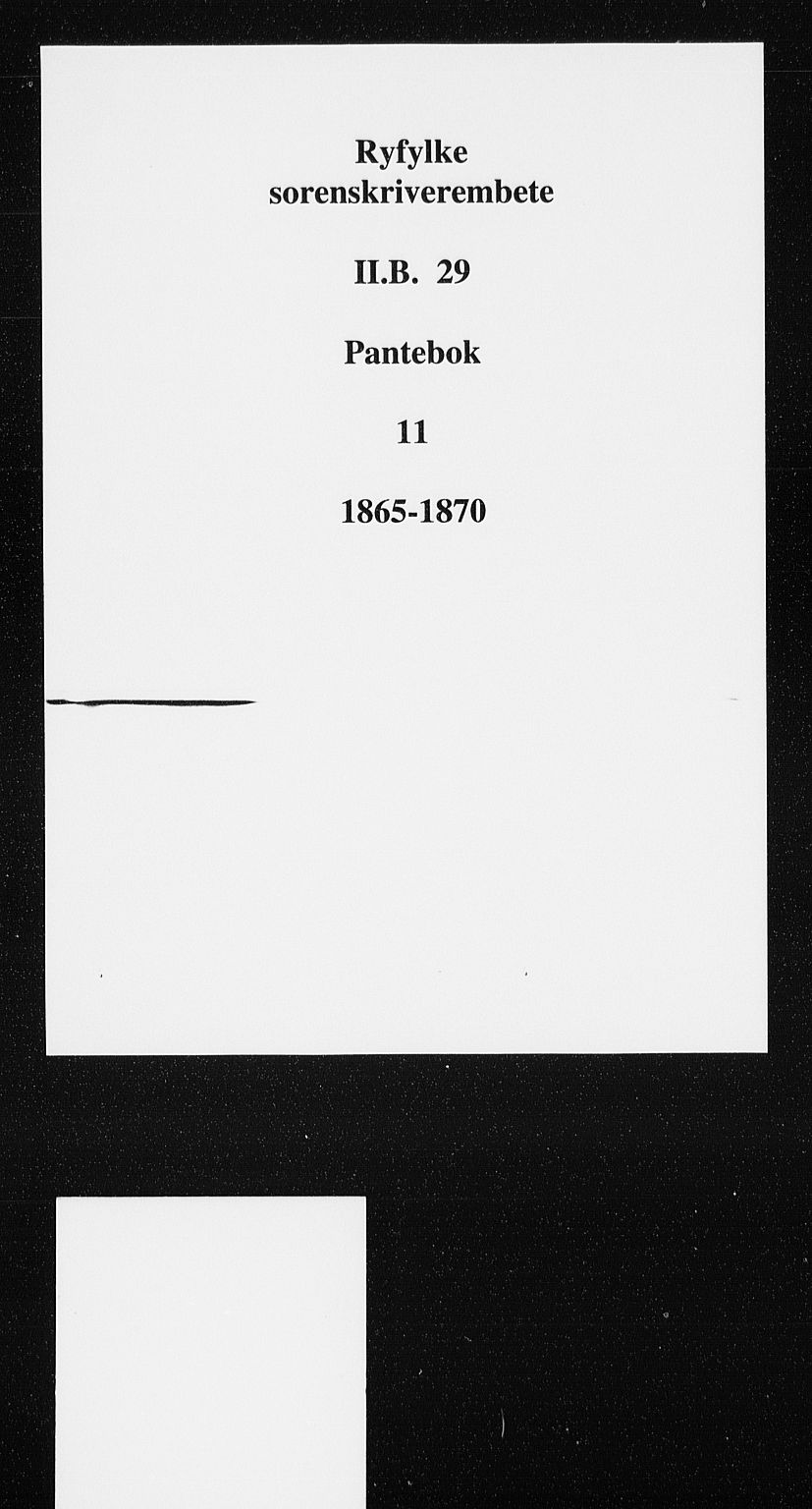 Ryfylke tingrett, SAST/A-100055/001/II/IIB/L0029: Pantebok nr. 11, 1865-1870
