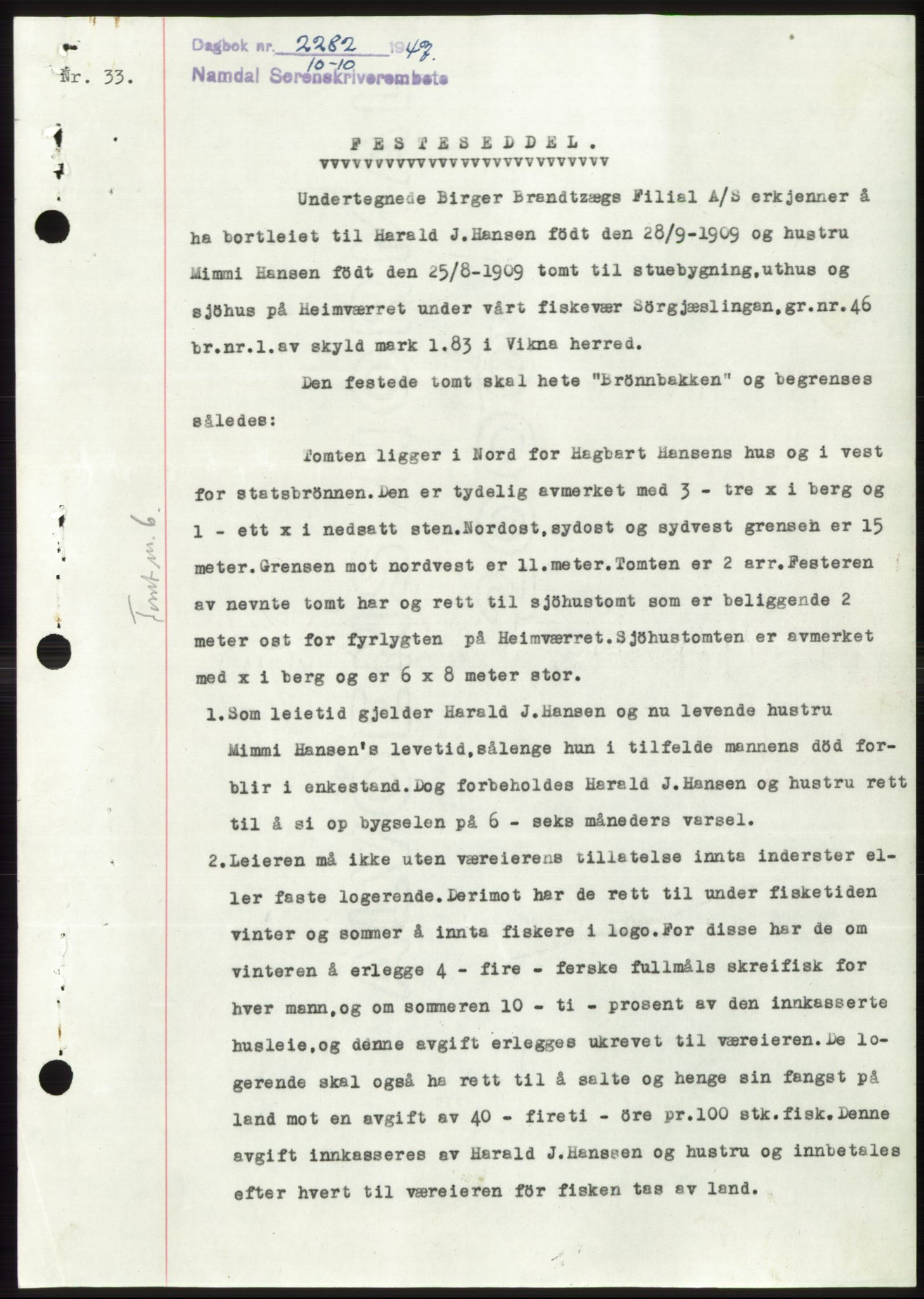 Namdal sorenskriveri, SAT/A-4133/1/2/2C: Pantebok nr. -, 1947-1947, Dagboknr: 2282/1947