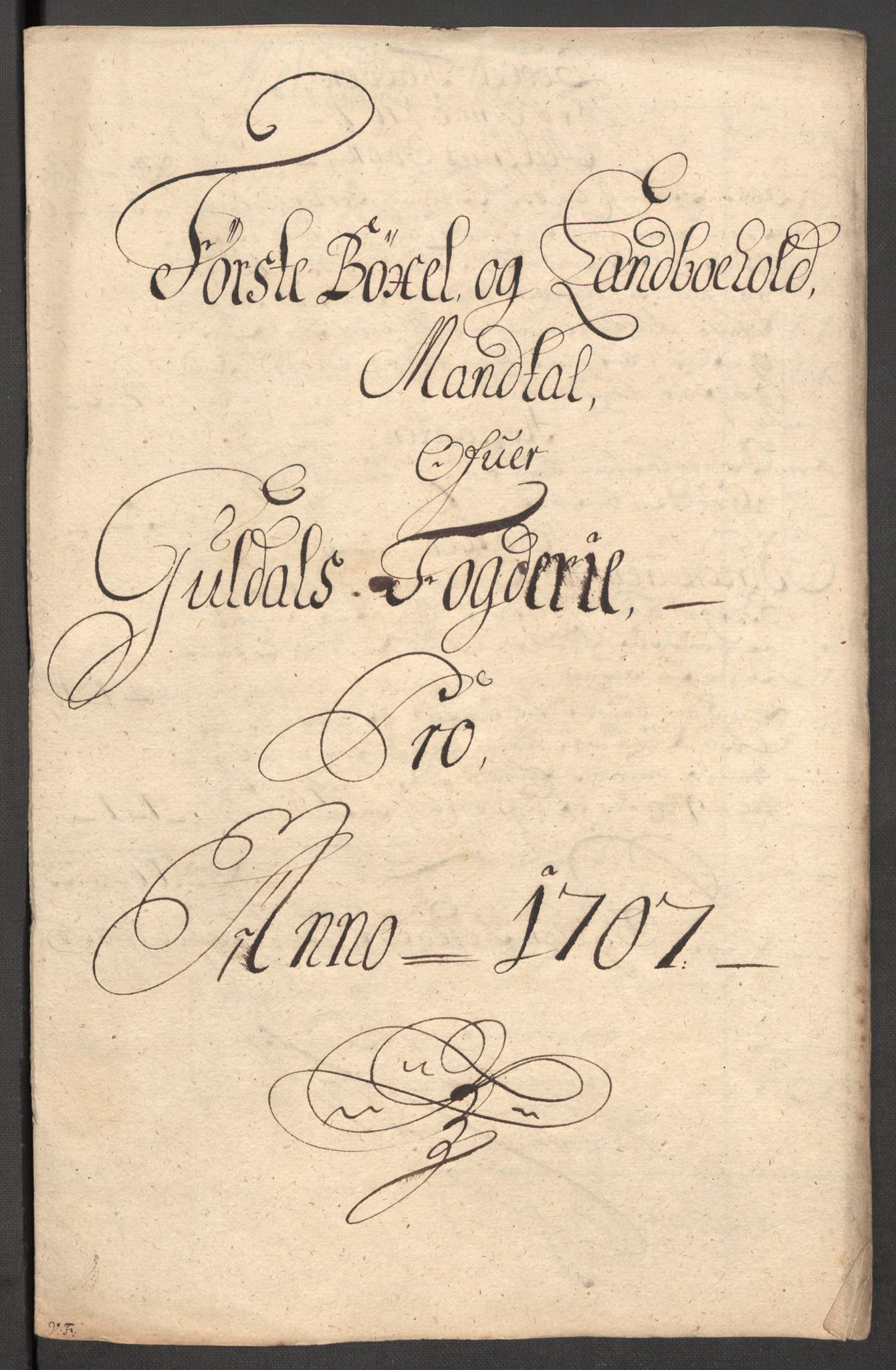 Rentekammeret inntil 1814, Reviderte regnskaper, Fogderegnskap, RA/EA-4092/R60/L3957: Fogderegnskap Orkdal og Gauldal, 1707, s. 295