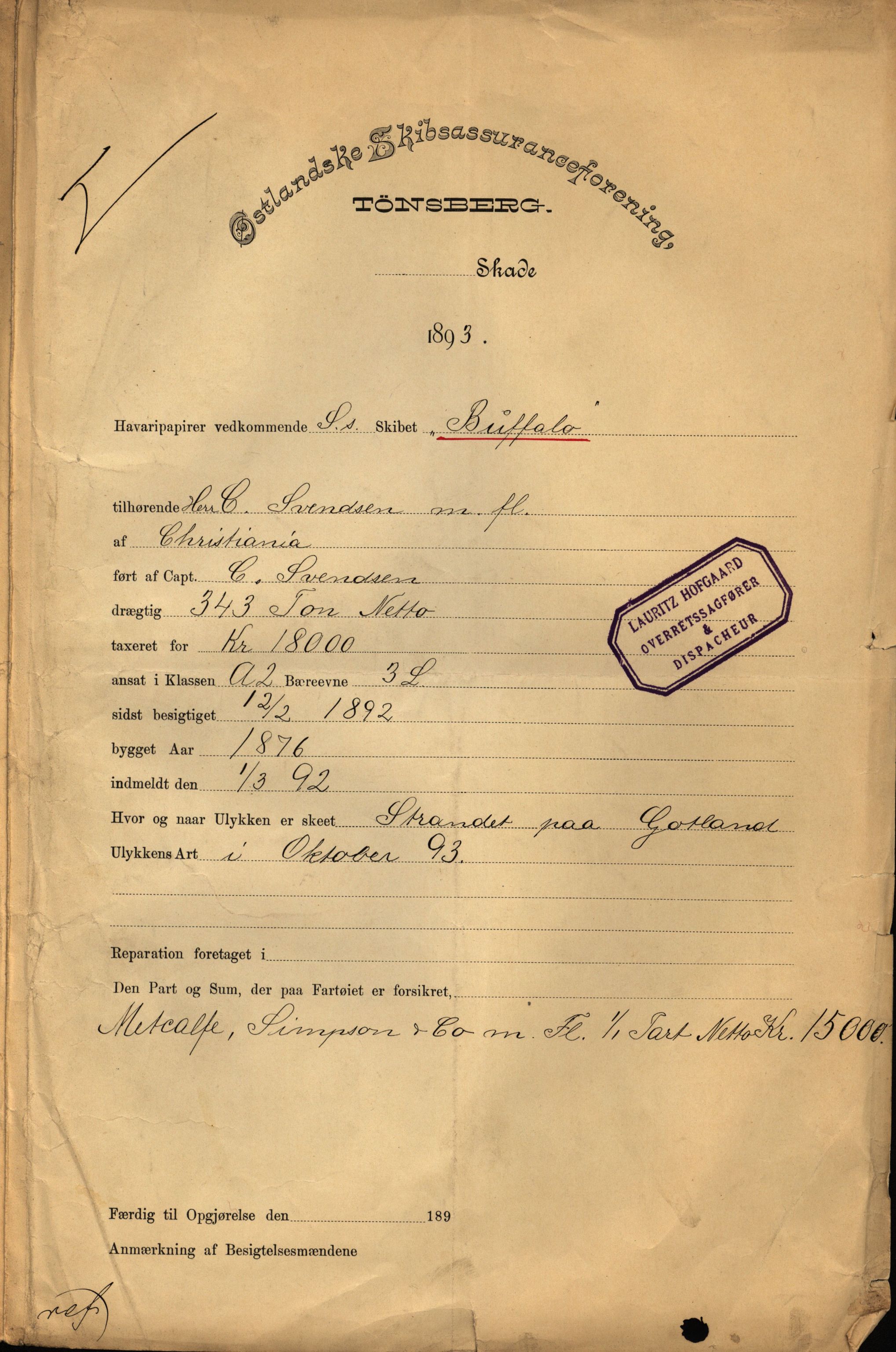 Pa 63 - Østlandske skibsassuranceforening, VEMU/A-1079/G/Ga/L0029/0009: Havaridokumenter / Anette, Agathe, Agra, Buffalo, 1893, s. 9