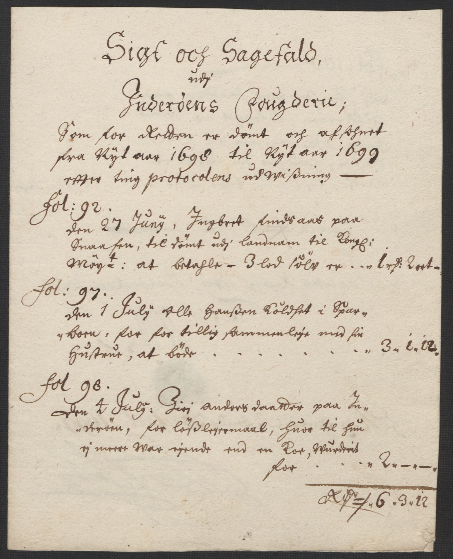 Rentekammeret inntil 1814, Reviderte regnskaper, Fogderegnskap, AV/RA-EA-4092/R63/L4310: Fogderegnskap Inderøy, 1698-1699, s. 176