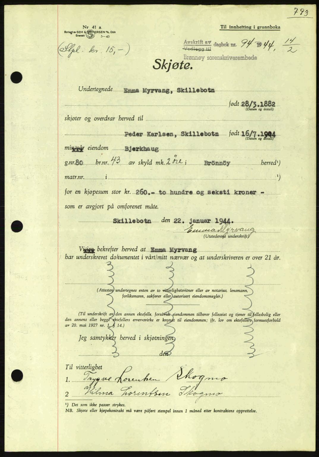Brønnøy sorenskriveri, SAT/A-4170/1/2/2C: Pantebok nr. 23, 1943-1944, Dagboknr: 94/1944