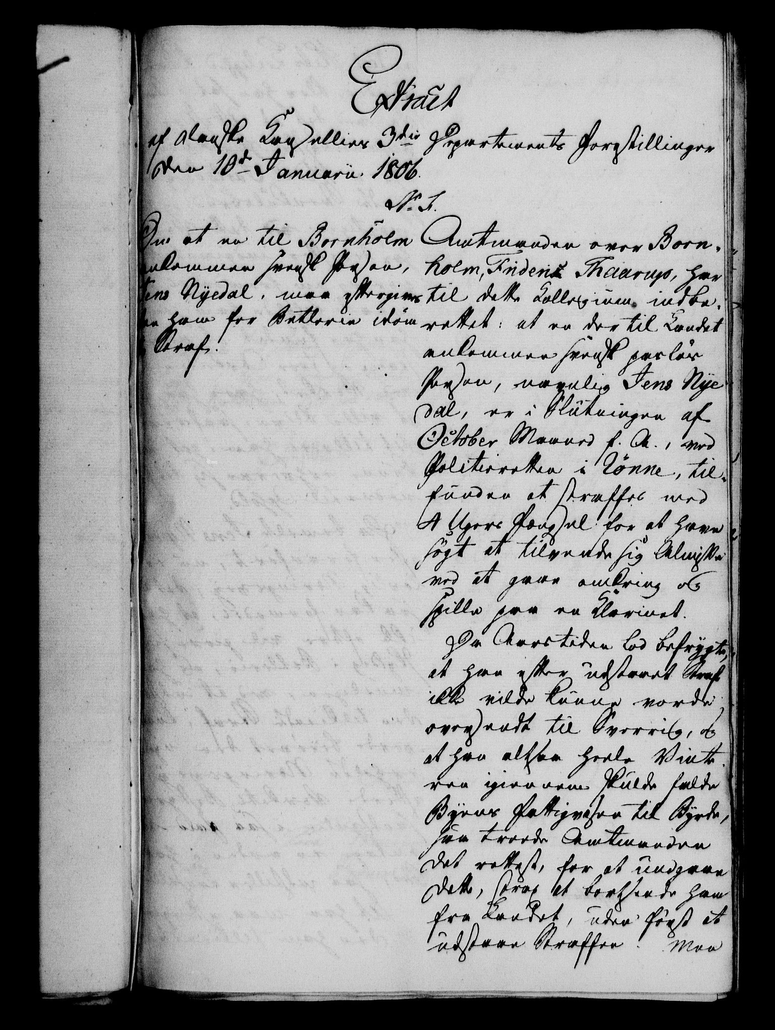 Danske Kanselli 1800-1814, AV/RA-EA-3024/H/Hf/Hfa/Hfaa/L0007: Ekstrakt av forestillinger, 1806