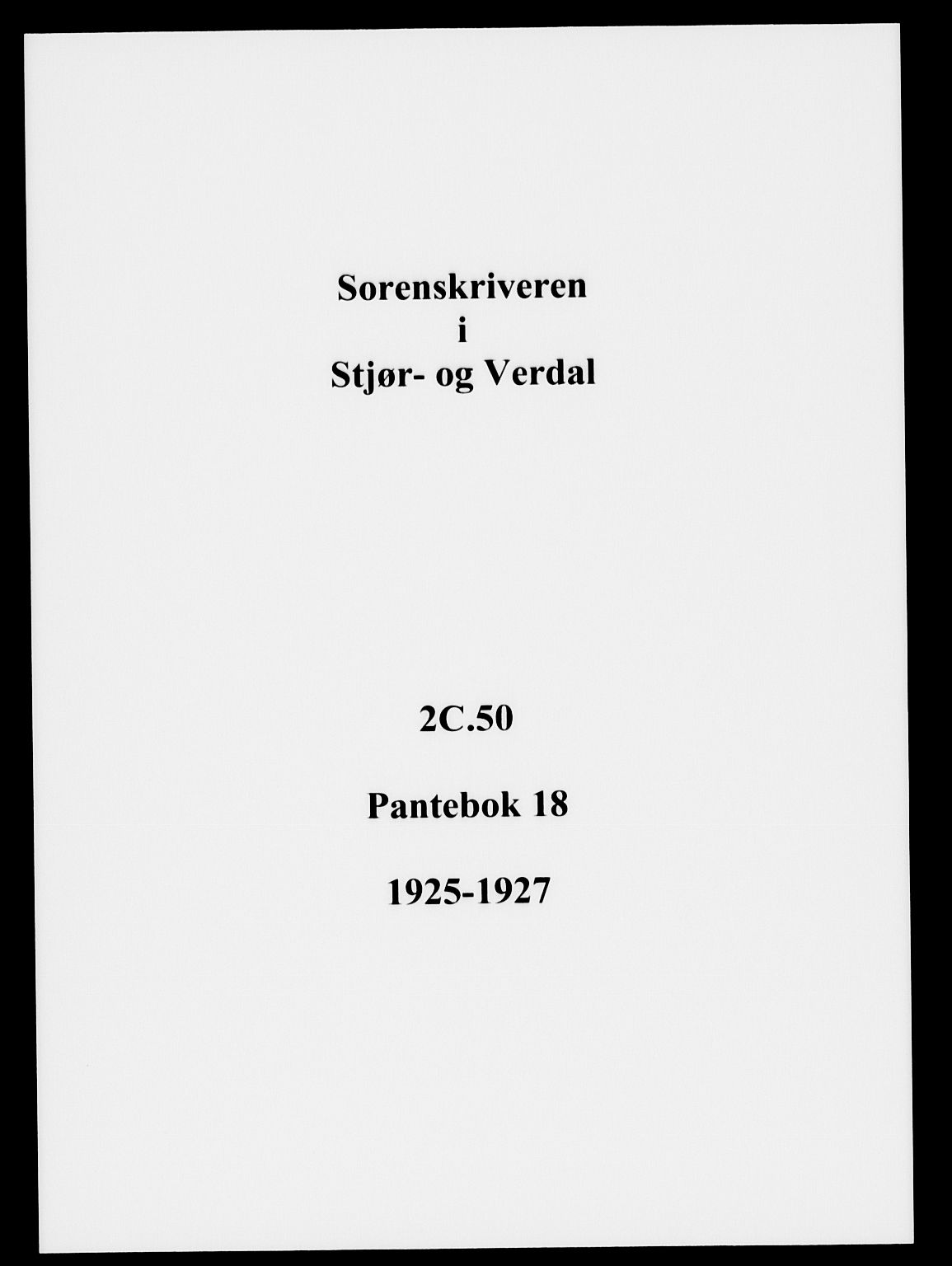 Stjør- og Verdal sorenskriveri, AV/SAT-A-4167/1/2/2C/L0050: Pantebok nr. 18, 1925-1927