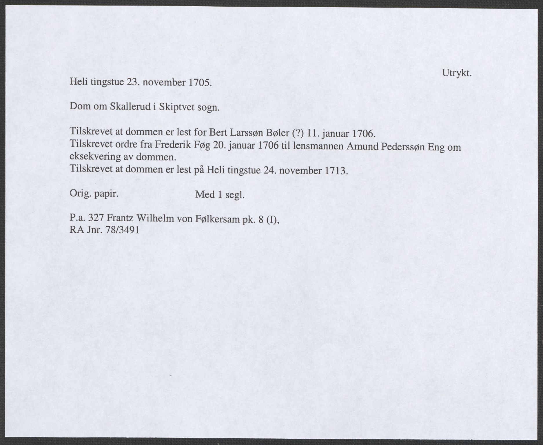 Riksarkivets diplomsamling, RA/EA-5965/F12/L0007: Pk. 8 (I), 1604-1719, s. 69