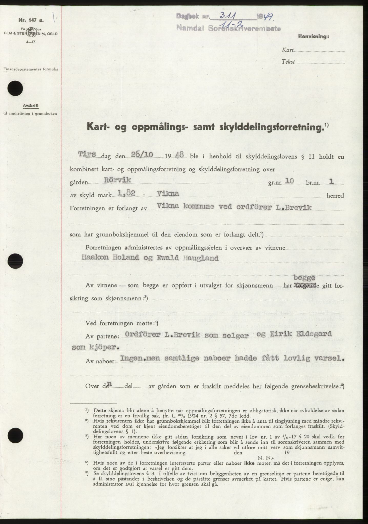 Namdal sorenskriveri, SAT/A-4133/1/2/2C: Pantebok nr. -, 1949-1949, Dagboknr: 311/1949
