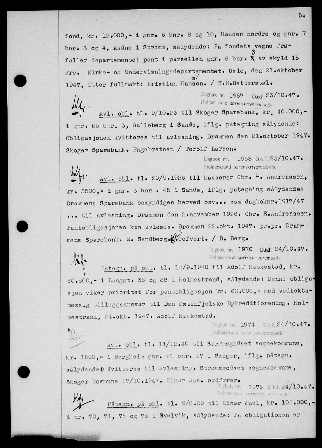 Holmestrand sorenskriveri, SAKO/A-67/G/Ga/Gab/L0058: Pantebok nr. B-58, 1947-1948, s. 5, Dagboknr: 1967/1947