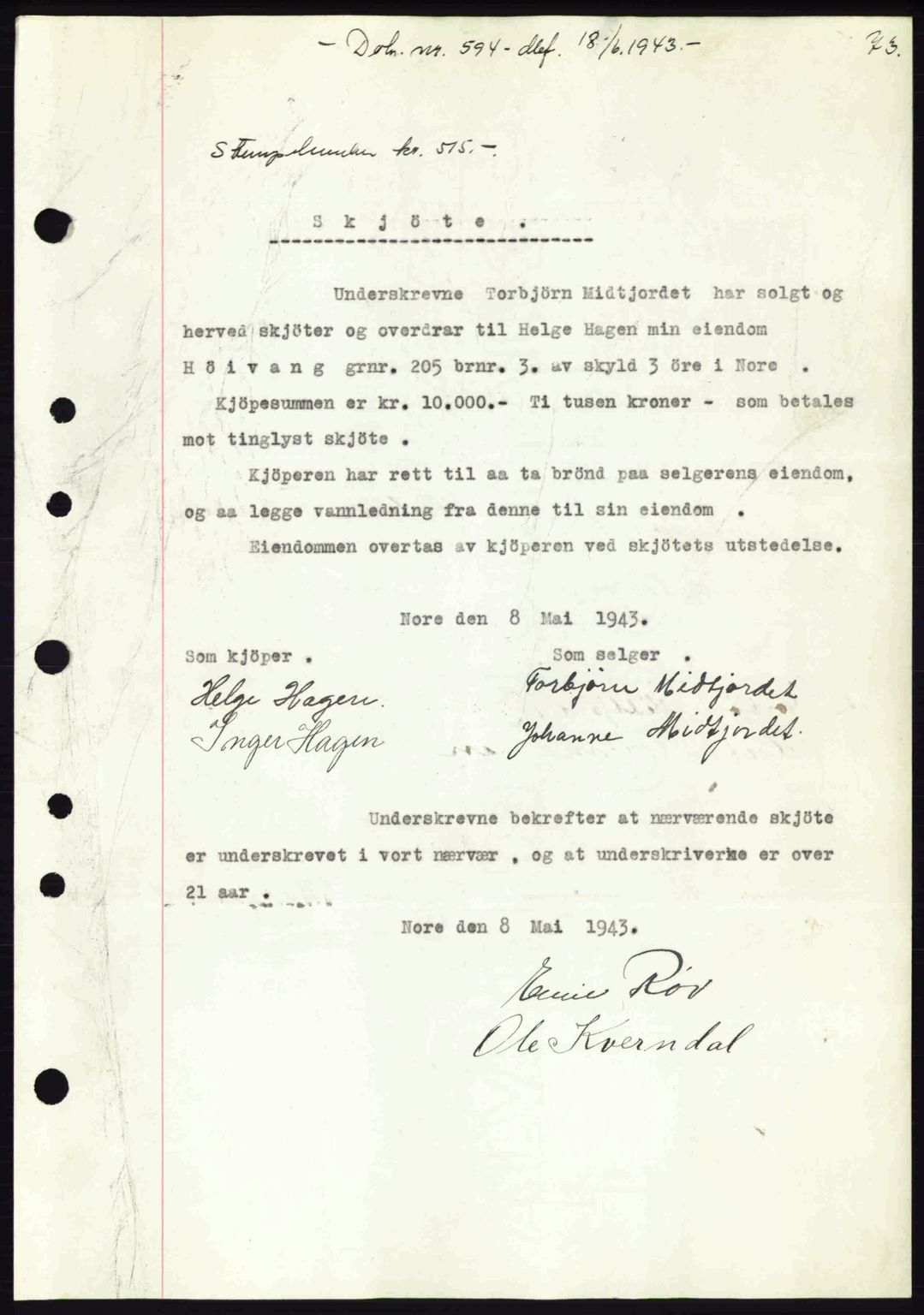 Numedal og Sandsvær sorenskriveri, SAKO/A-128/G/Ga/Gaa/L0055: Pantebok nr. A7, 1943-1944, Dagboknr: 594/1943