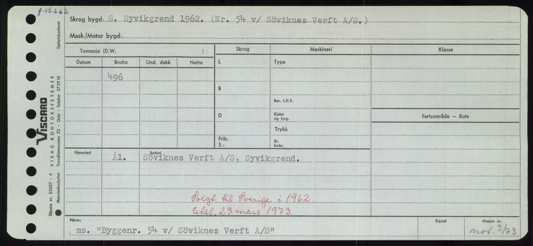 Sjøfartsdirektoratet med forløpere, Skipsmålingen, RA/S-1627/H/Hd/L0006: Fartøy, Byg-Båt, s. 657