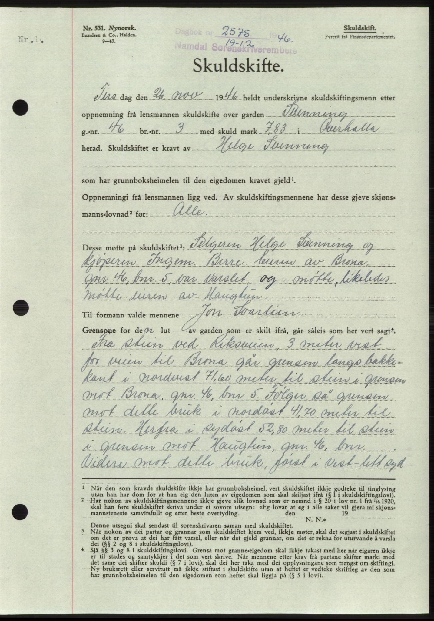 Namdal sorenskriveri, SAT/A-4133/1/2/2C: Pantebok nr. -, 1946-1947, Dagboknr: 2575/1946