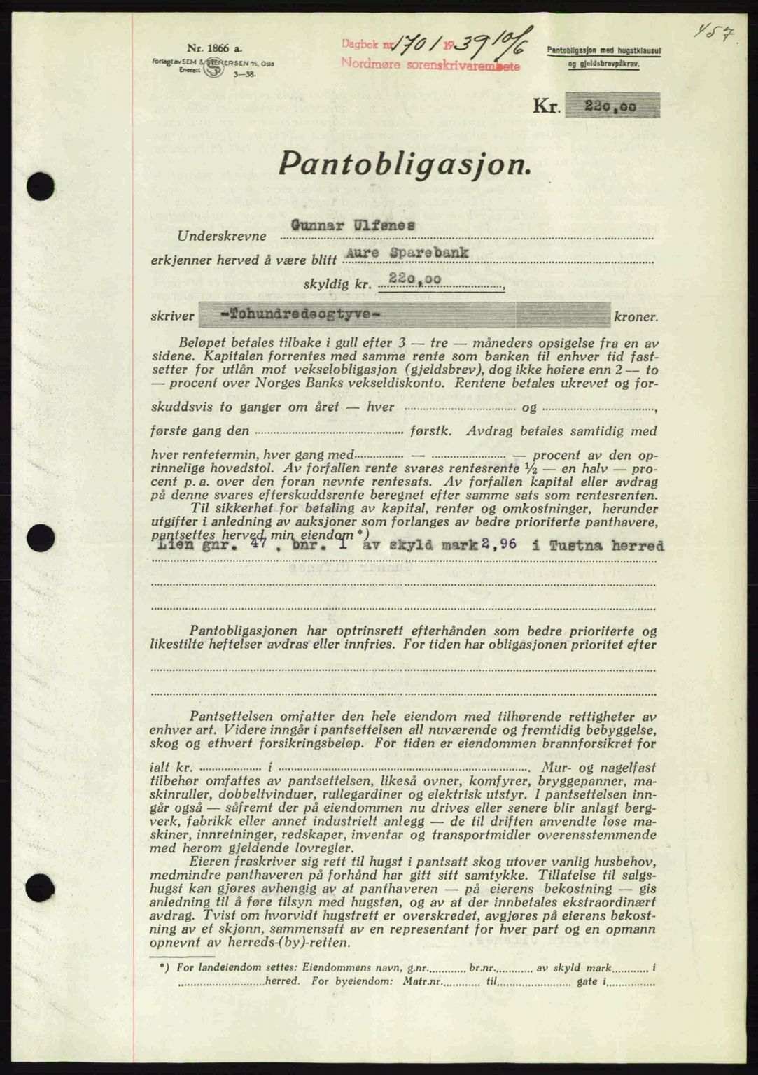 Nordmøre sorenskriveri, SAT/A-4132/1/2/2Ca: Pantebok nr. B85, 1939-1939, Dagboknr: 1701/1939