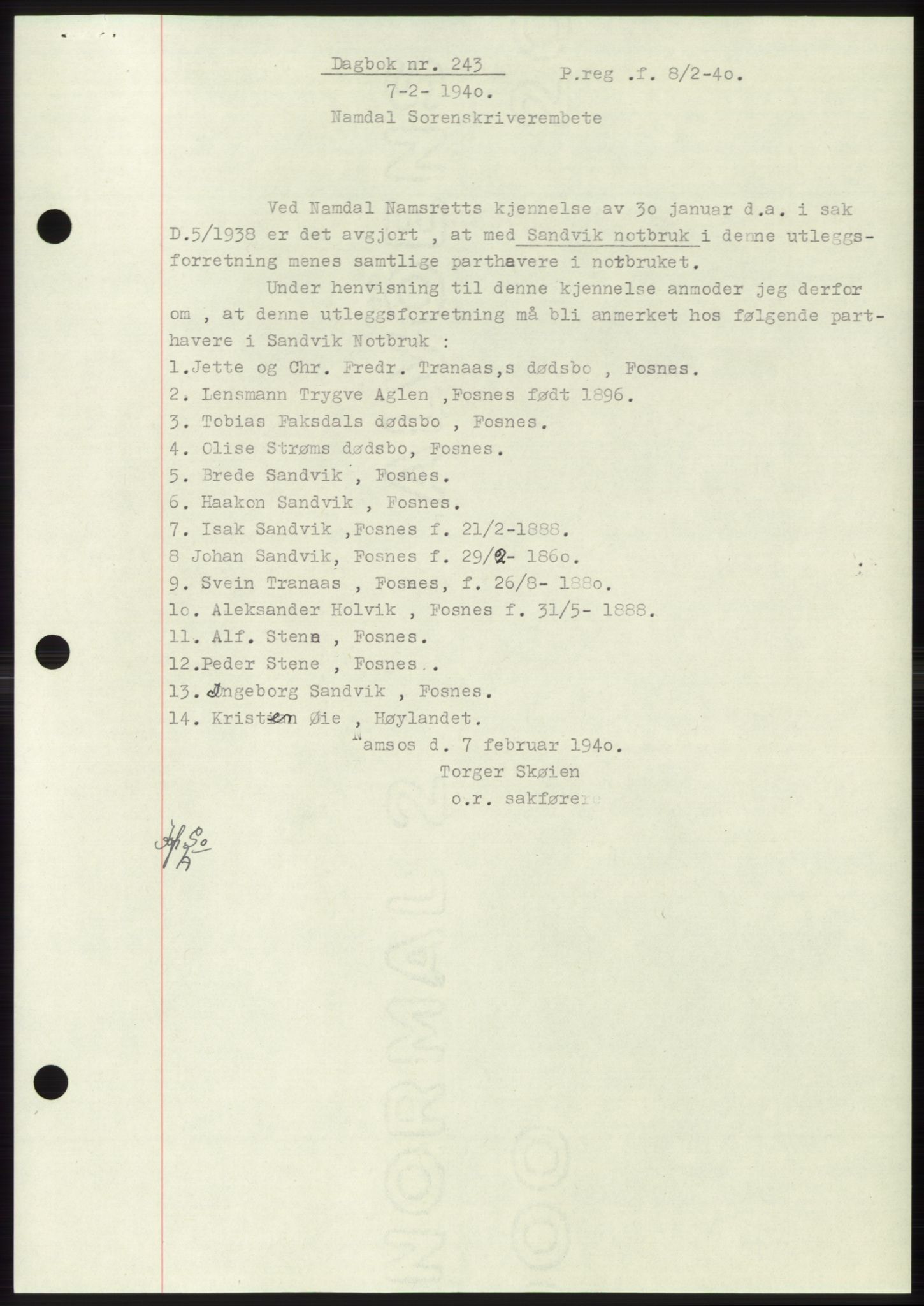Namdal sorenskriveri, SAT/A-4133/1/2/2C: Pantebok nr. -, 1940-1941, Tingl.dato: 07.02.1940