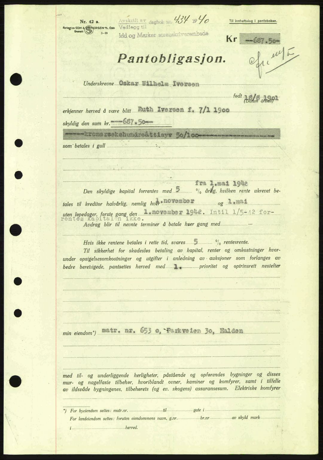 Idd og Marker sorenskriveri, AV/SAO-A-10283/G/Gb/Gbc/L0002: Pantebok nr. B4-9a, 1939-1945, Dagboknr: 434/1940