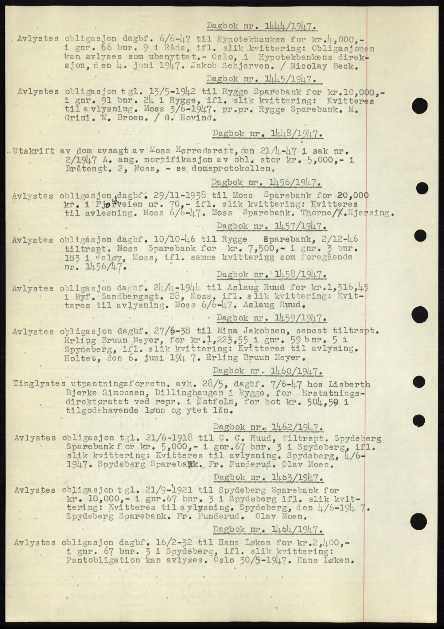 Moss sorenskriveri, SAO/A-10168: Pantebok nr. C10, 1938-1950, Dagboknr: 1444/1947