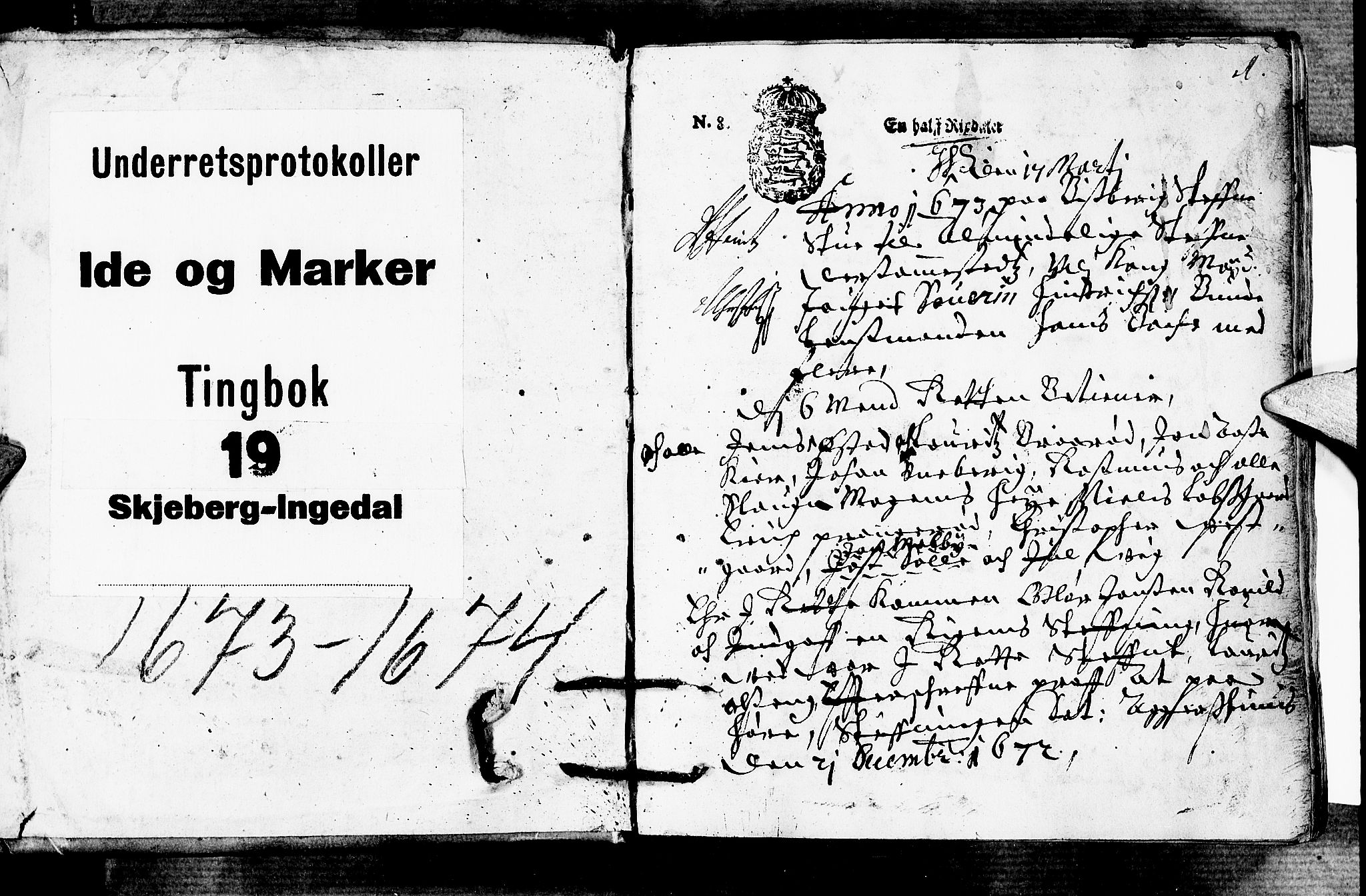 Idd og Marker sorenskriveri, SAO/A-10283/F/Fb/L0008: Tingbok, 1673-1674, s. 0b-1a