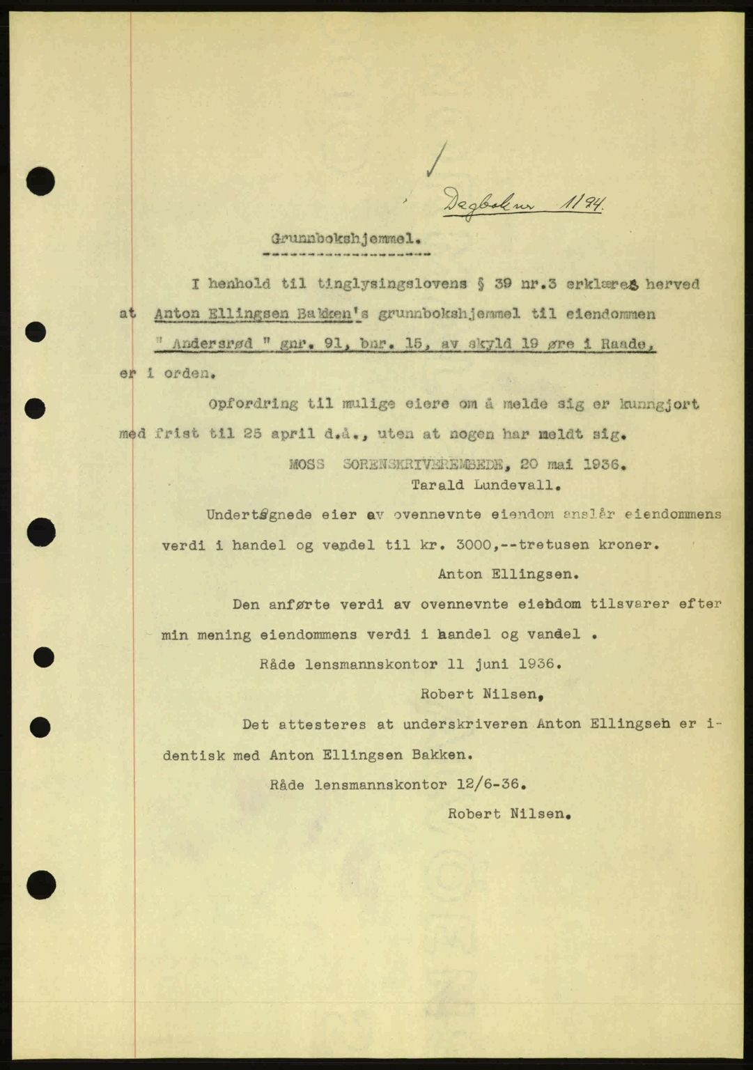 Moss sorenskriveri, SAO/A-10168: Pantebok nr. A1, 1936-1936, Dagboknr: 1194/1936