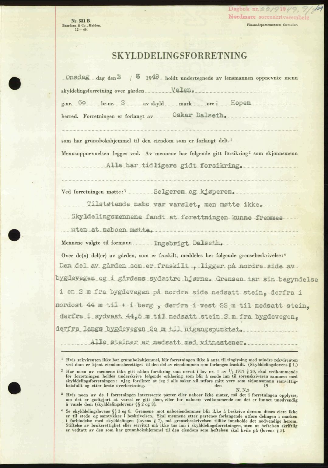 Nordmøre sorenskriveri, SAT/A-4132/1/2/2Ca: Pantebok nr. A112, 1949-1949, Dagboknr: 2219/1949