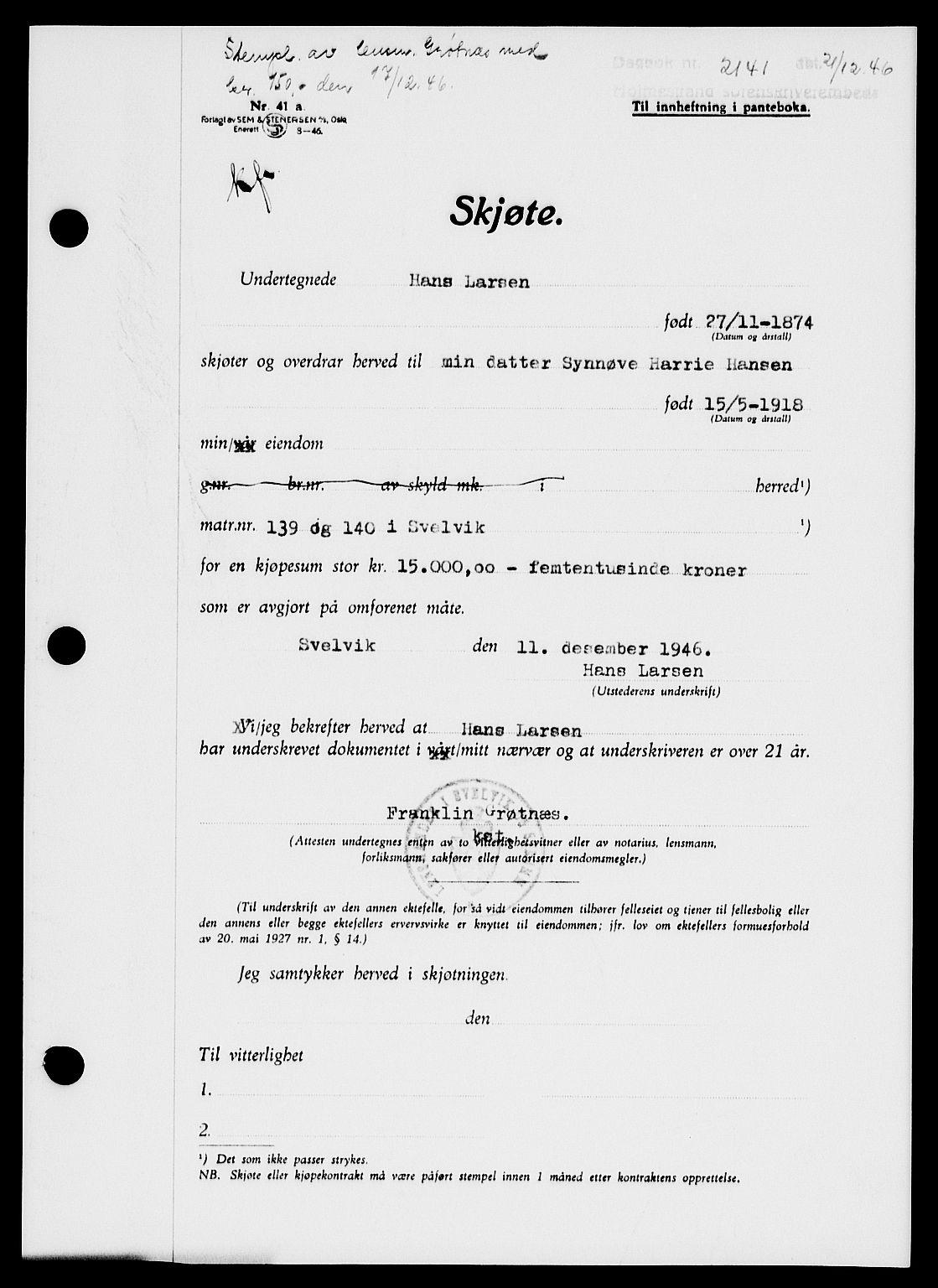 Holmestrand sorenskriveri, SAKO/A-67/G/Ga/Gaa/L0061: Pantebok nr. A-61, 1946-1947, Dagboknr: 2141/1946