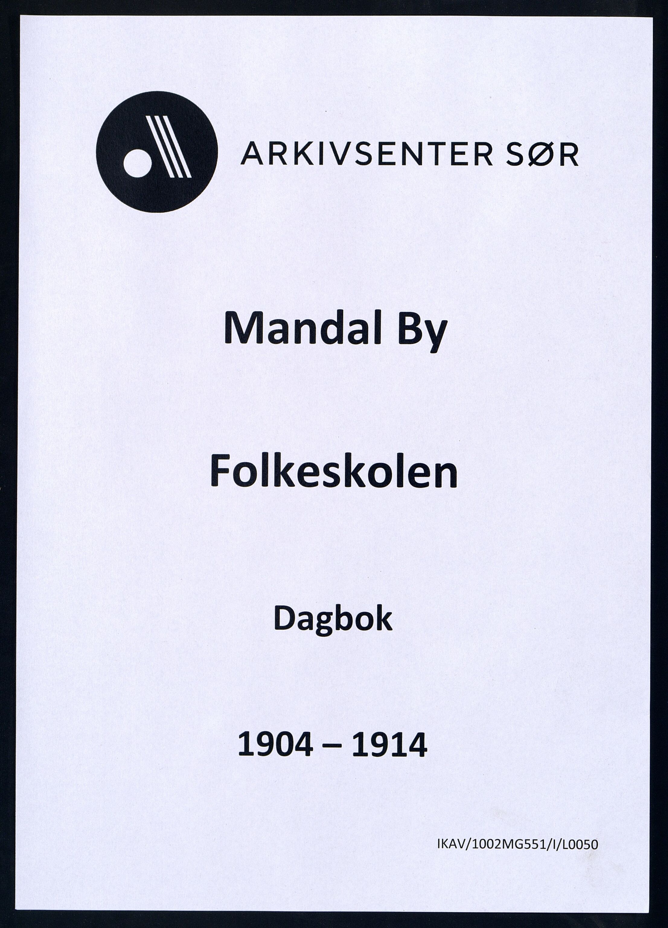 Mandal By - Mandal Allmueskole/Folkeskole/Skole, IKAV/1002MG551/I/L0050: Dagbok, 1904-1914