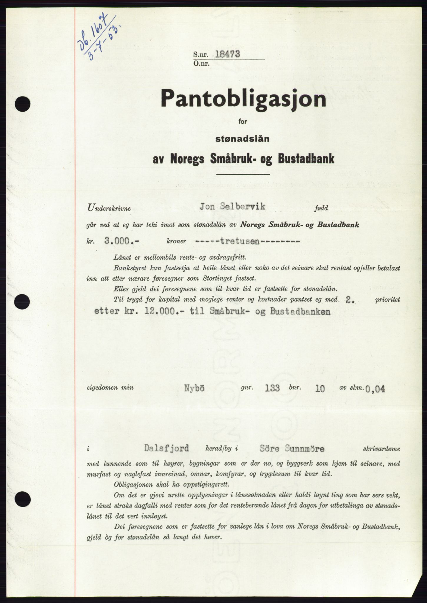 Søre Sunnmøre sorenskriveri, SAT/A-4122/1/2/2C/L0123: Pantebok nr. 11B, 1953-1953, Dagboknr: 1607/1953