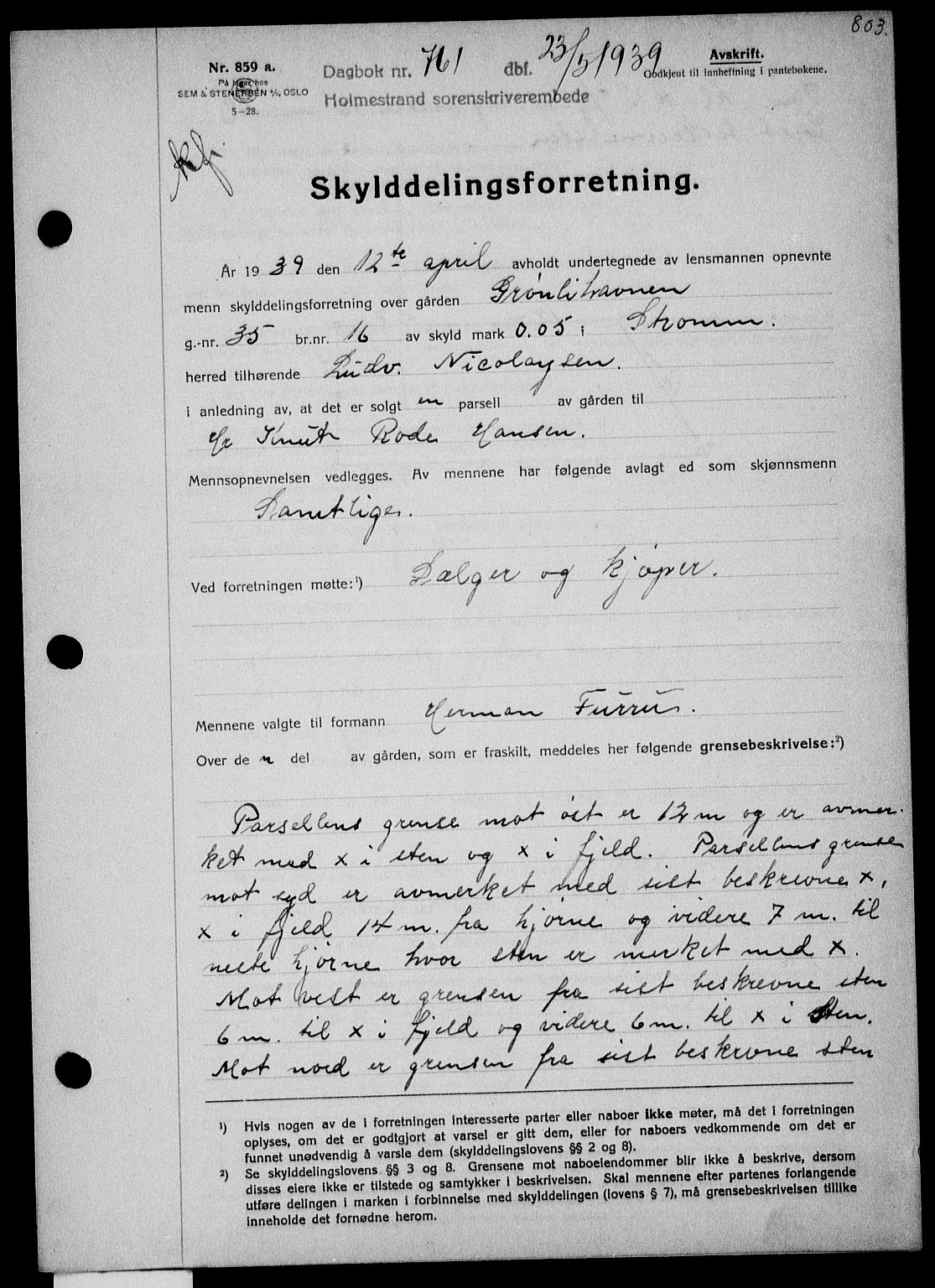 Holmestrand sorenskriveri, SAKO/A-67/G/Ga/Gaa/L0050: Pantebok nr. A-50, 1938-1939, Dagboknr: 761/1939