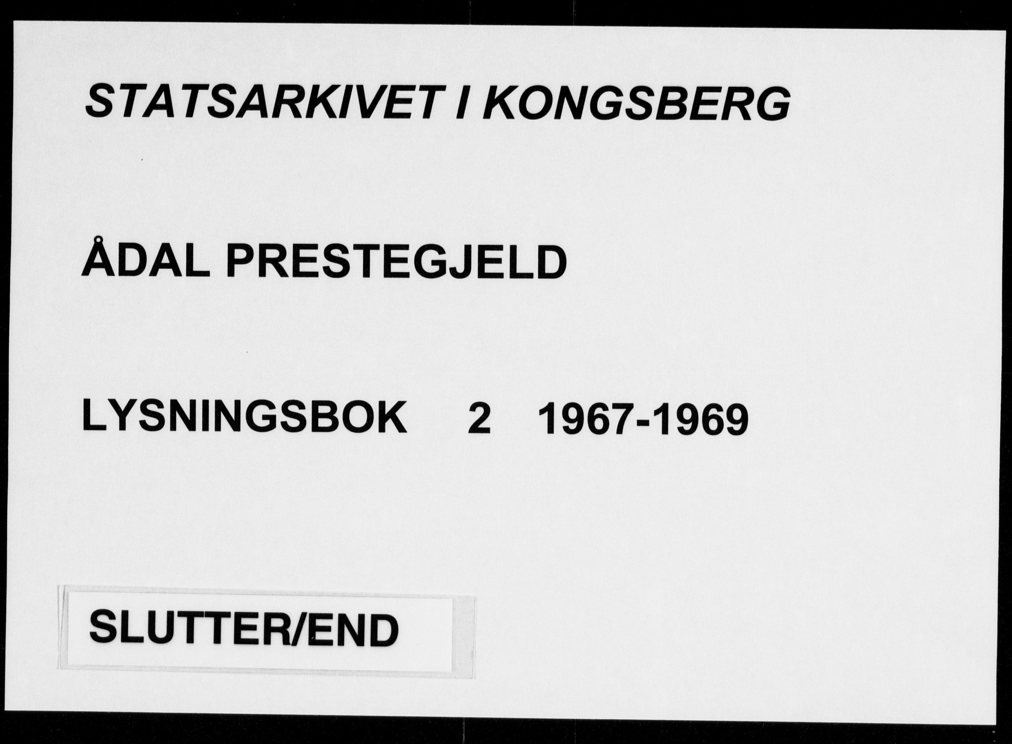 Ådal kirkebøker, AV/SAKO-A-248/H/Ha/L0002: Lysningsprotokoll nr. 2, 1967-1969