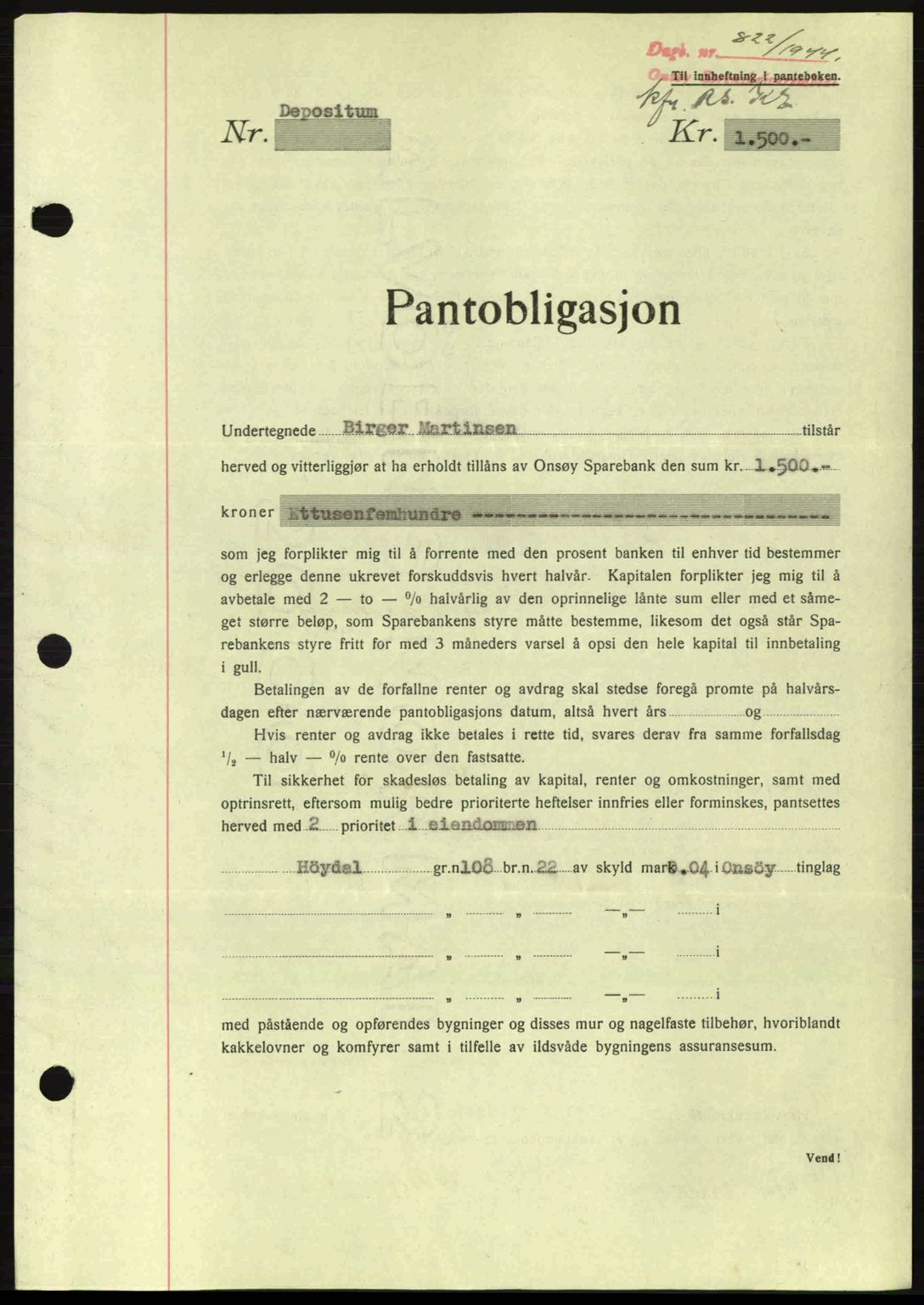 Onsøy sorenskriveri, SAO/A-10474/G/Ga/Gac/L0003: Pantebok nr. B3, 1940-1944, Dagboknr: 822/1944
