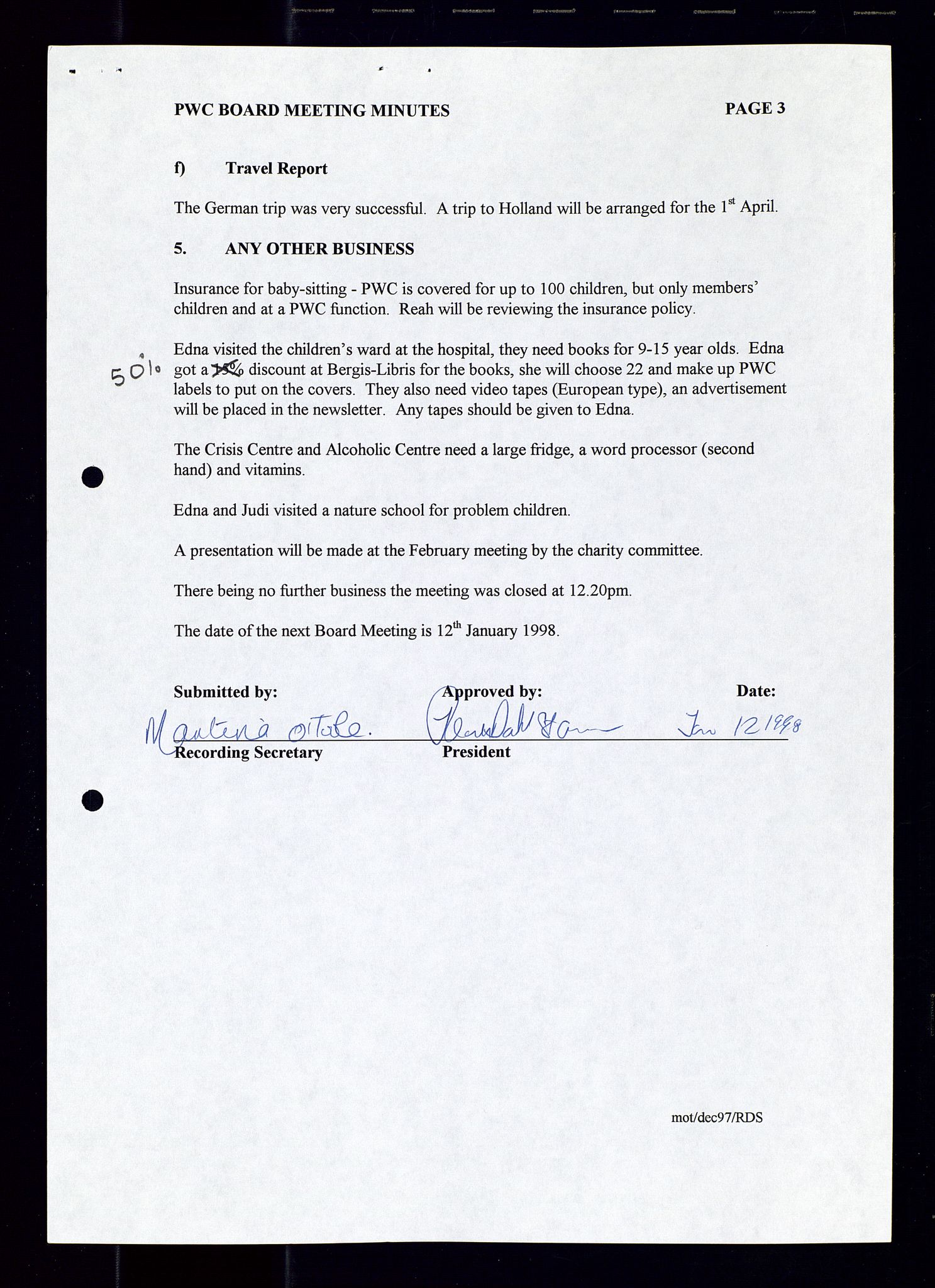 PA 1547 - Petroleum Wives Club, AV/SAST-A-101974/A/Aa/L0003: Board and General Meeting, 1994-1998