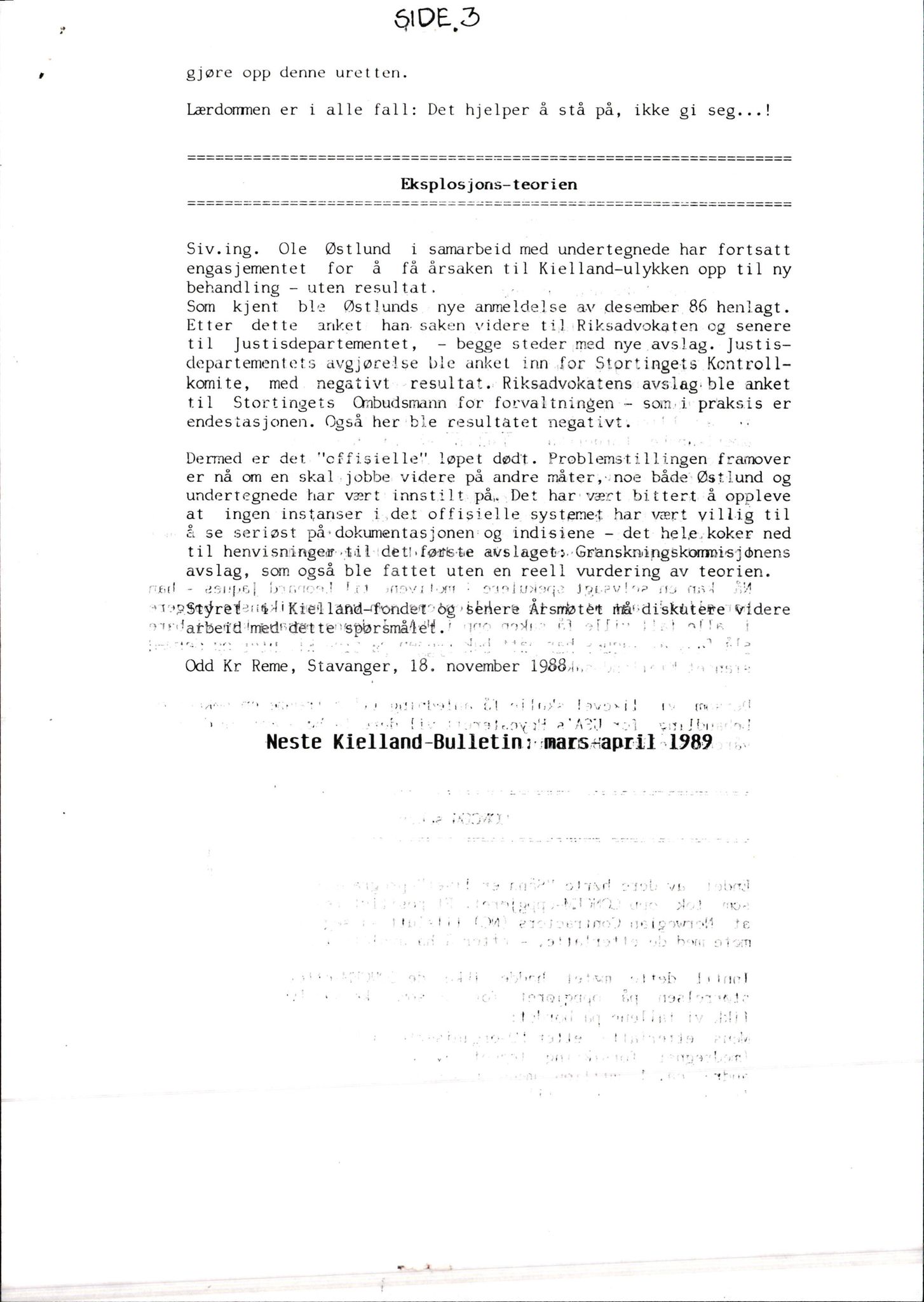 Pa 1660 - Kielland- fondet, AV/SAST-A-102242/X/Xa/L0001: Rapport til overlevende og etterlatte/ Kielland Bulletin, 1980-1998