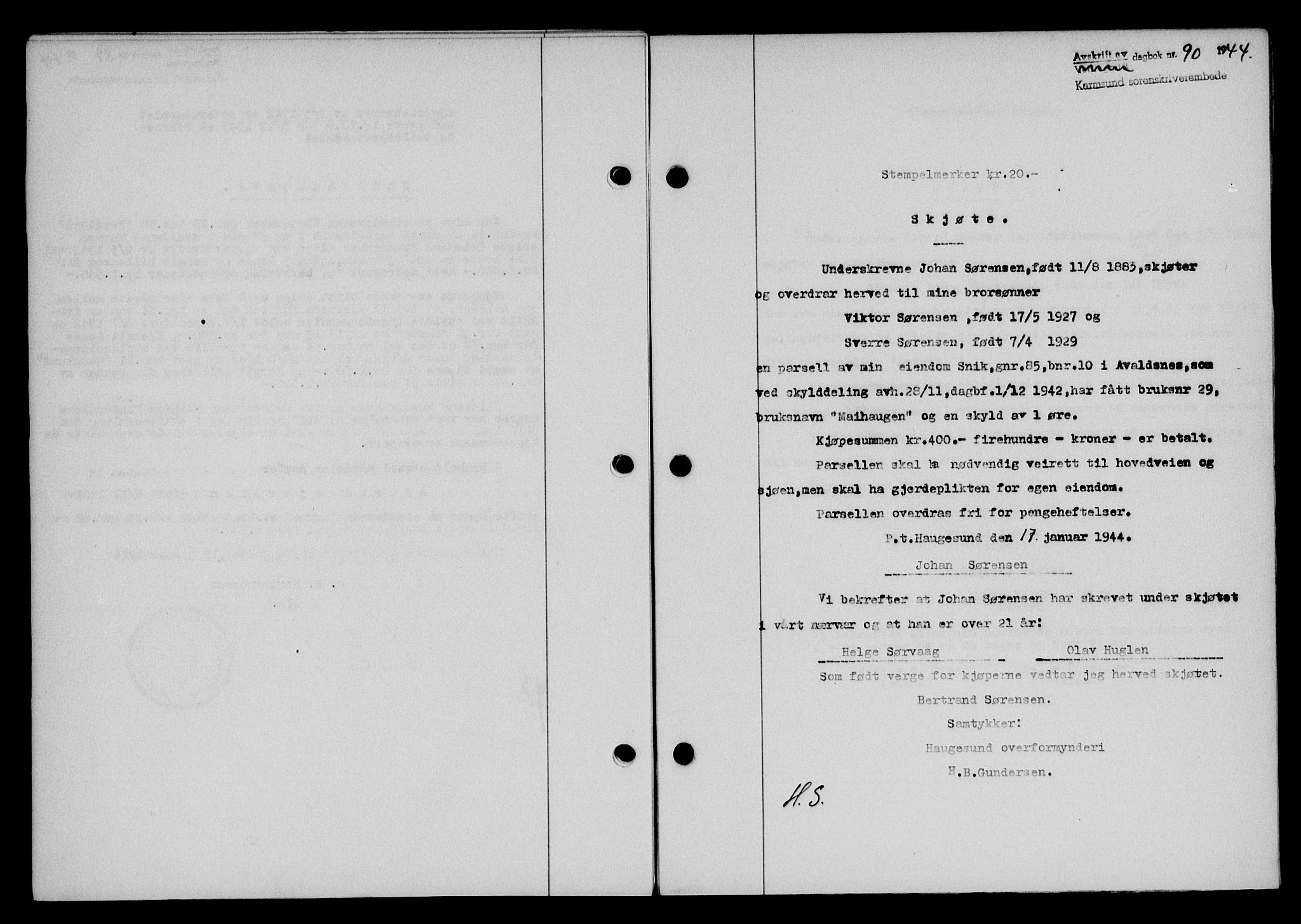 Karmsund sorenskriveri, SAST/A-100311/01/II/IIB/L0081: Pantebok nr. 62A, 1943-1944, Dagboknr: 90/1944