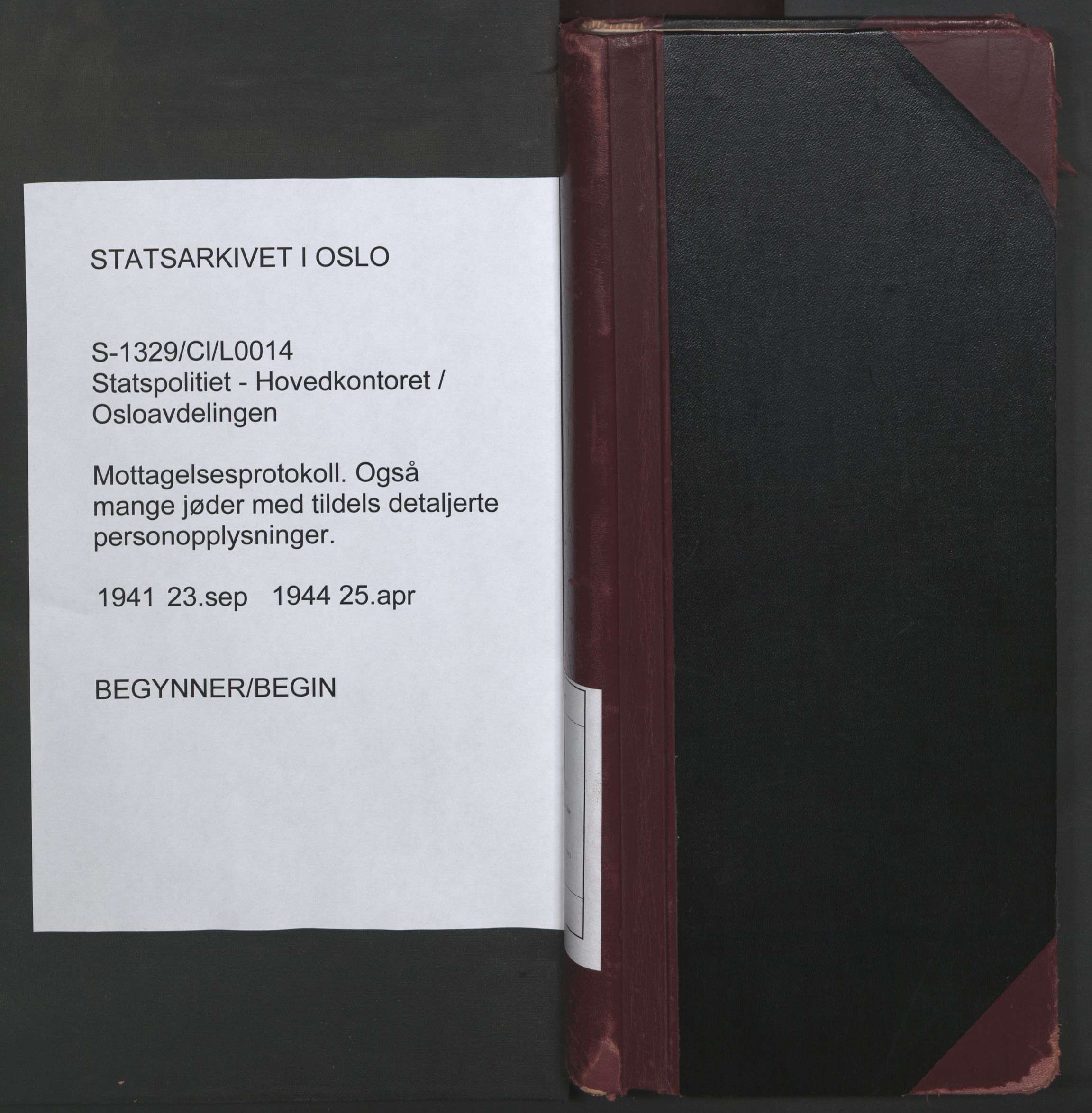 Statspolitiet - Hovedkontoret / Osloavdelingen, AV/RA-S-1329/C/Cl/L0014: Mottakelsesprotokoll, 1941-1944