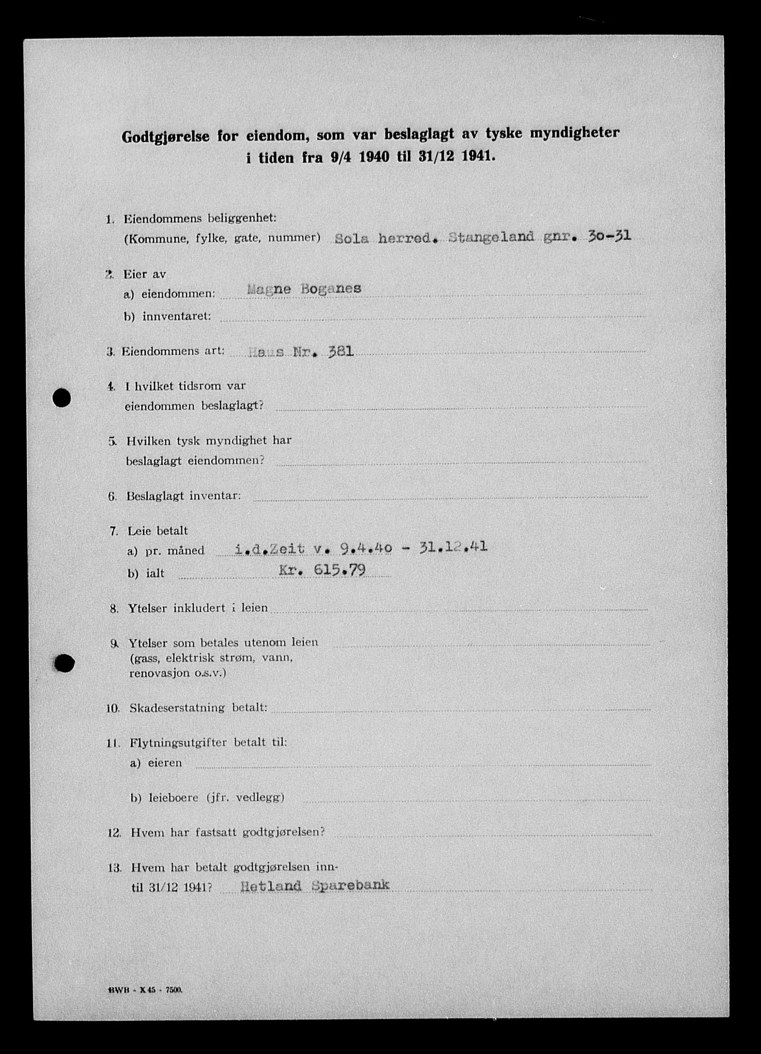 Justisdepartementet, Tilbakeføringskontoret for inndratte formuer, AV/RA-S-1564/I/L1014: Godtgjørelse for beslaglagt eiendom, 1940-1941, s. 184