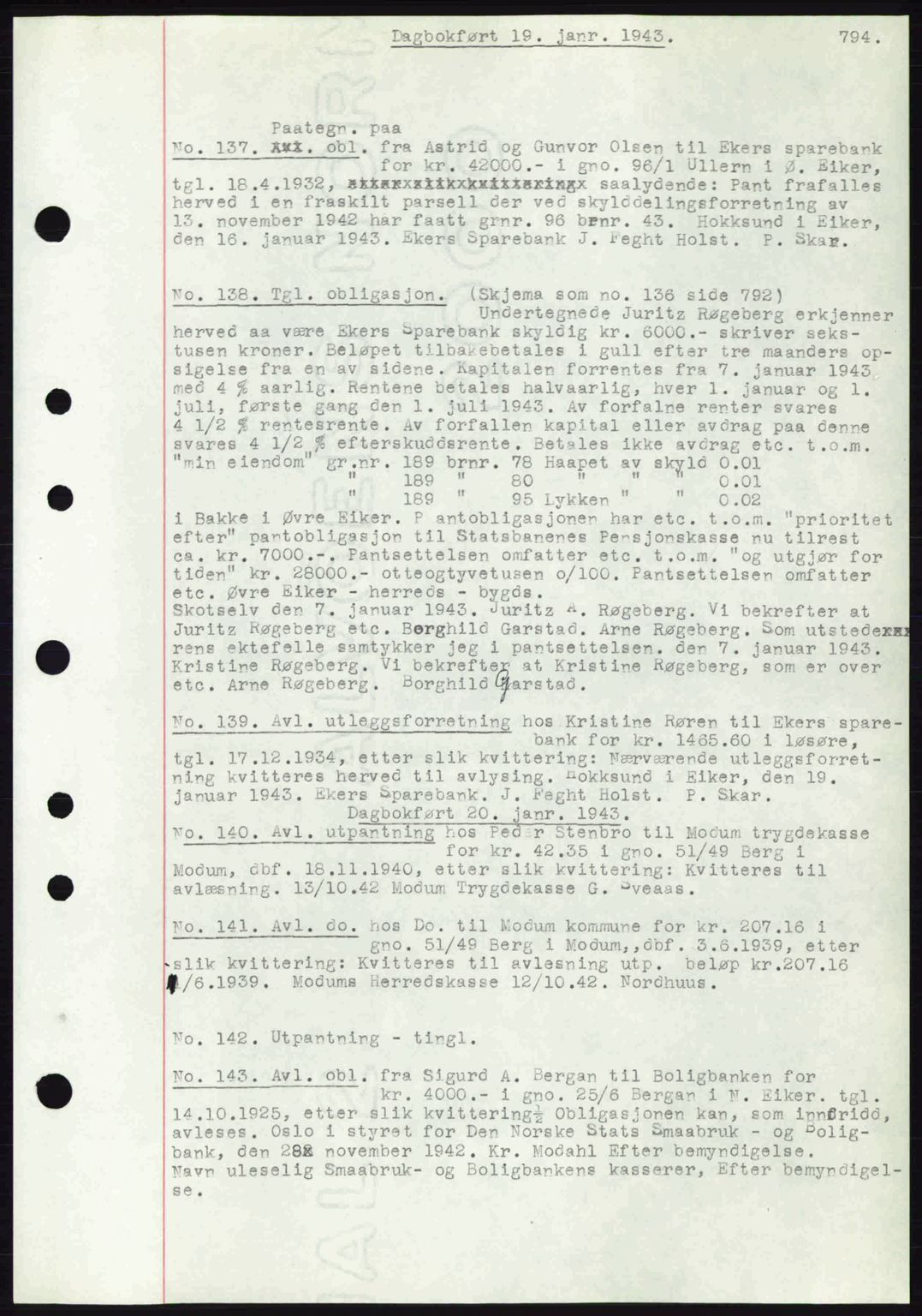 Eiker, Modum og Sigdal sorenskriveri, SAKO/A-123/G/Ga/Gab/L0047: Pantebok nr. A17, 1942-1943, Dagboknr: 137/1943