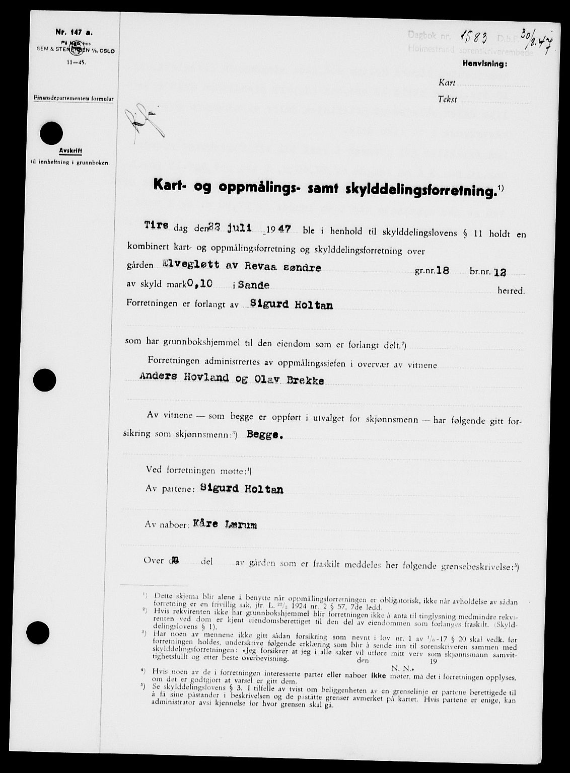 Holmestrand sorenskriveri, SAKO/A-67/G/Ga/Gaa/L0062: Pantebok nr. A-62, 1947-1947, Dagboknr: 1583/1947